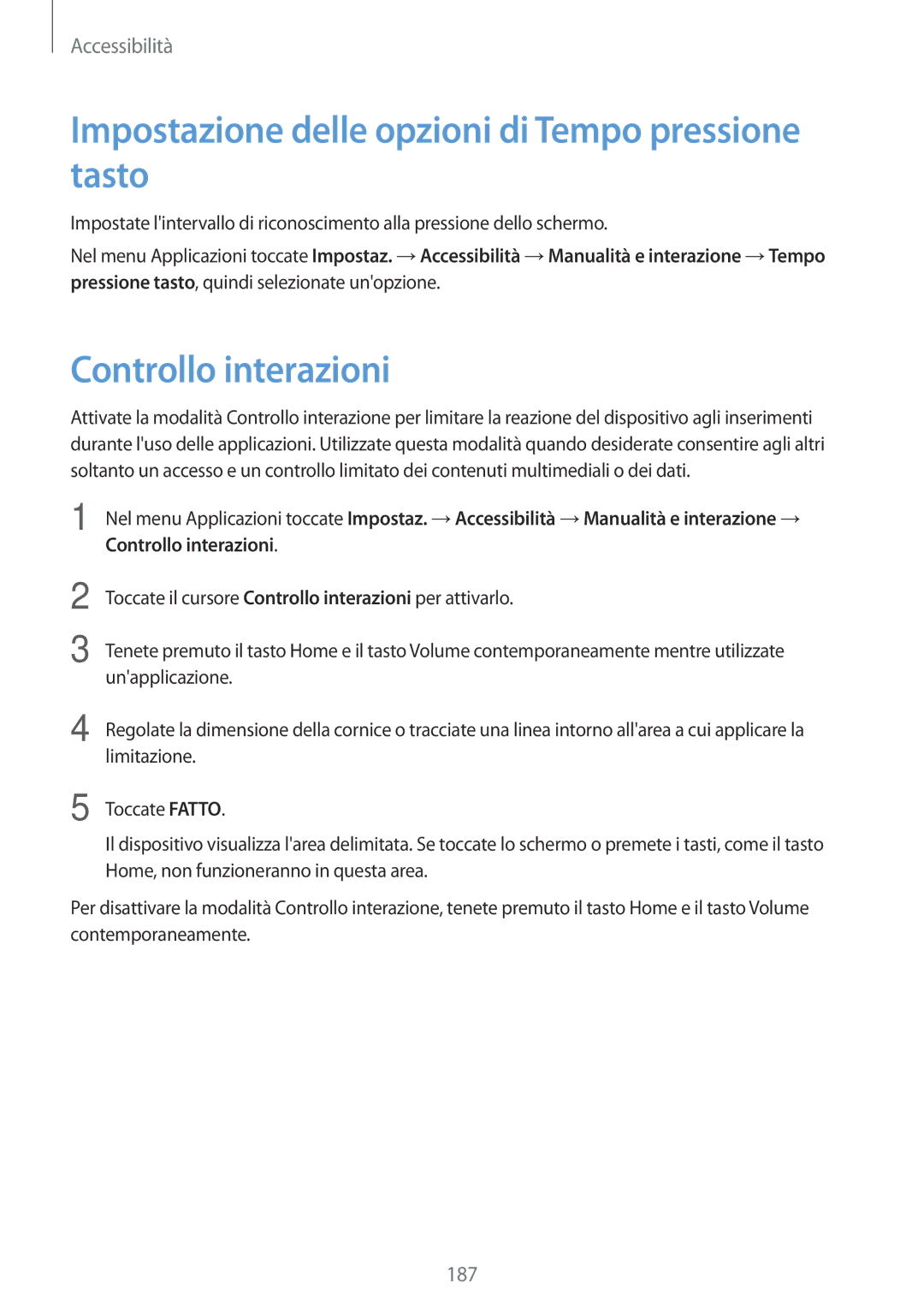 Samsung SM-G800FZDAITV, SM-G800FZWADBT manual Impostazione delle opzioni di Tempo pressione tasto, Controllo interazioni 