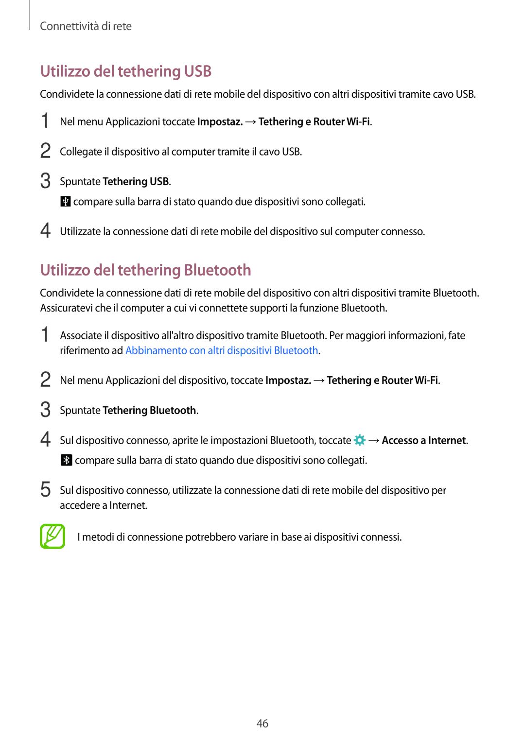 Samsung SM-G800FZKAXEF manual Utilizzo del tethering USB, Utilizzo del tethering Bluetooth, Spuntate Tethering USB 
