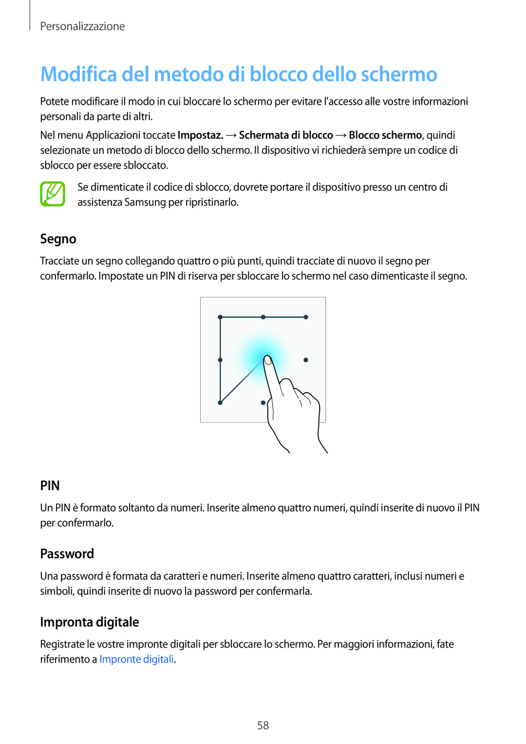 Samsung SM-G800FZBAAUT, SM-G800FZWADBT Modifica del metodo di blocco dello schermo, Segno, Password, Impronta digitale 