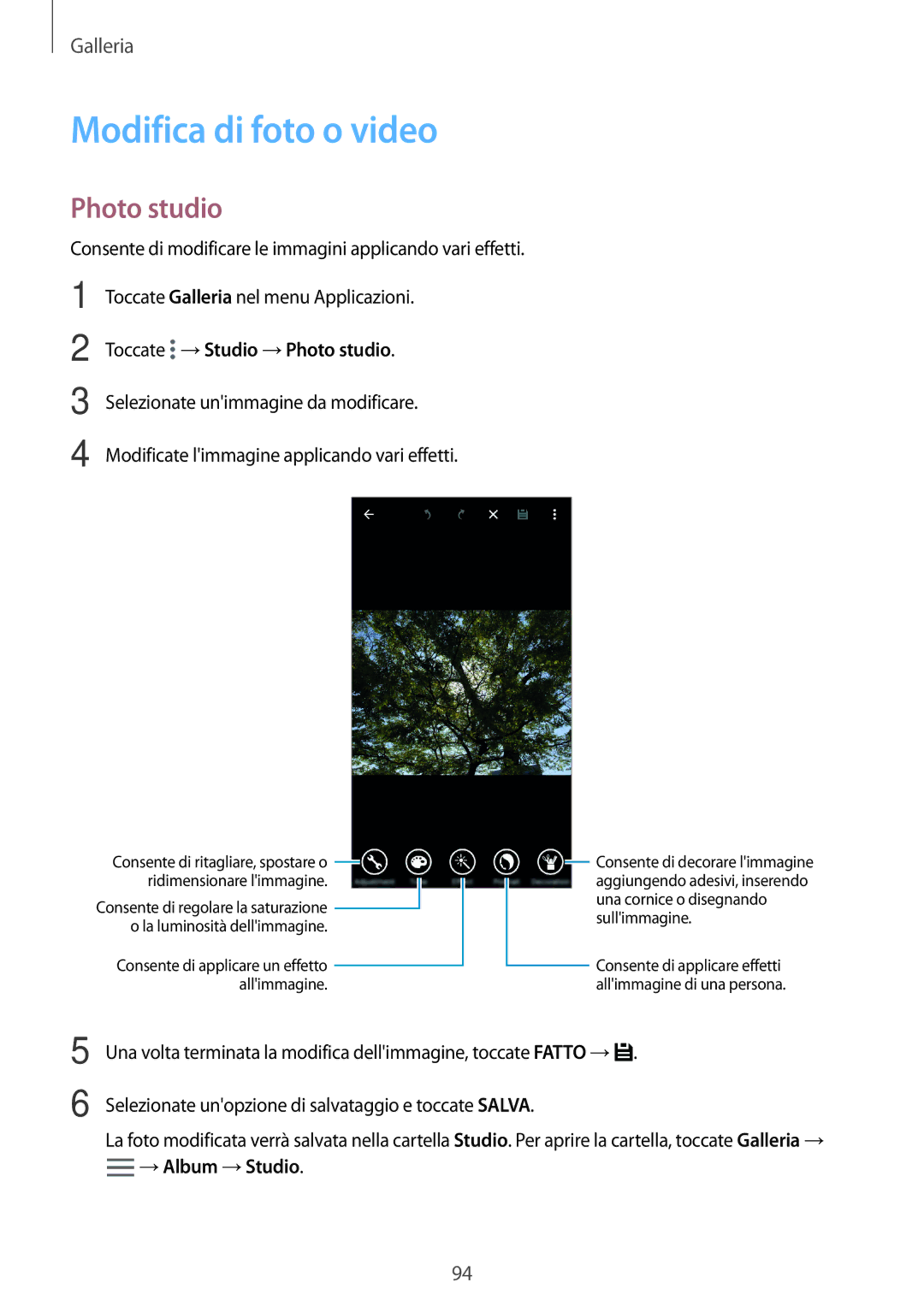 Samsung SM-G800FZKAAUT, SM-G800FZWADBT manual Modifica di foto o video, Toccate →Studio →Photo studio, →Album →Studio 