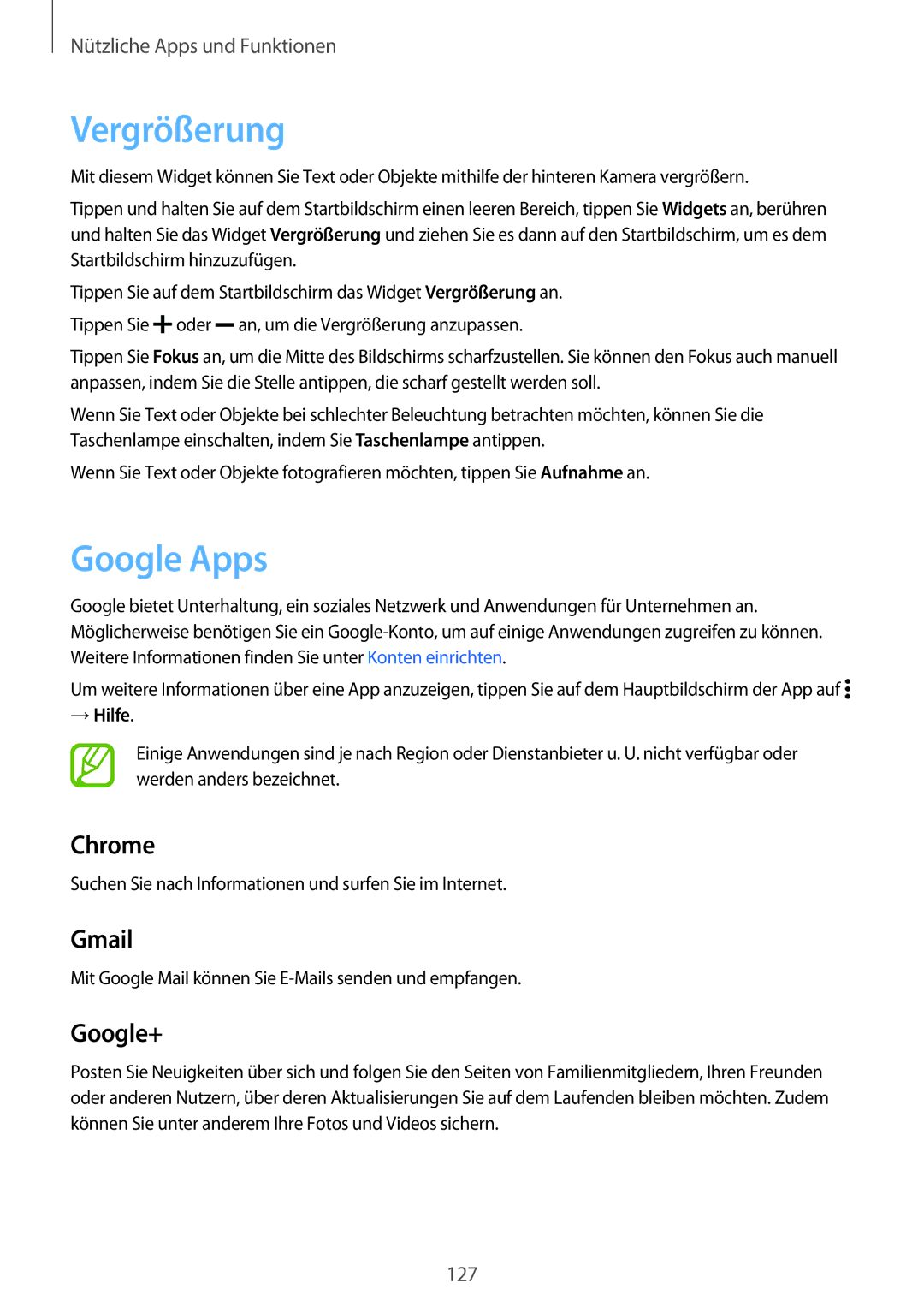 Samsung SM-G800FZBADBT, SM-G800FZWADBT, SM-G800FZDADBT, SM-G800FZKADBT manual Vergrößerung, Google Apps, → Hilfe 