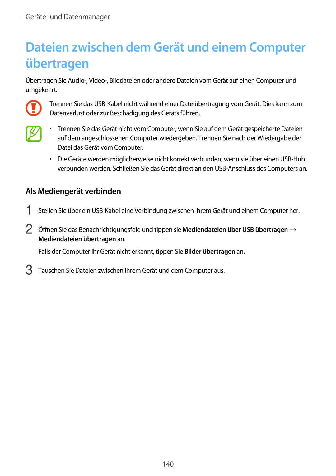 Samsung SM-G800FZWADBT, SM-G800FZDADBT Dateien zwischen dem Gerät und einem Computer übertragen, Als Mediengerät verbinden 