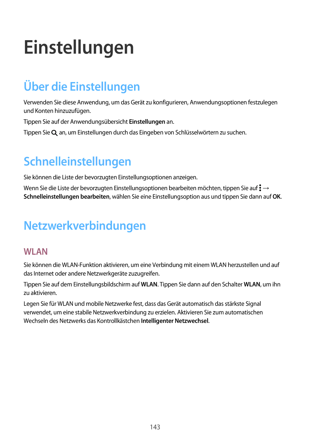 Samsung SM-G800FZBADBT, SM-G800FZWADBT manual Über die Einstellungen, Schnelleinstellungen, Netzwerkverbindungen 