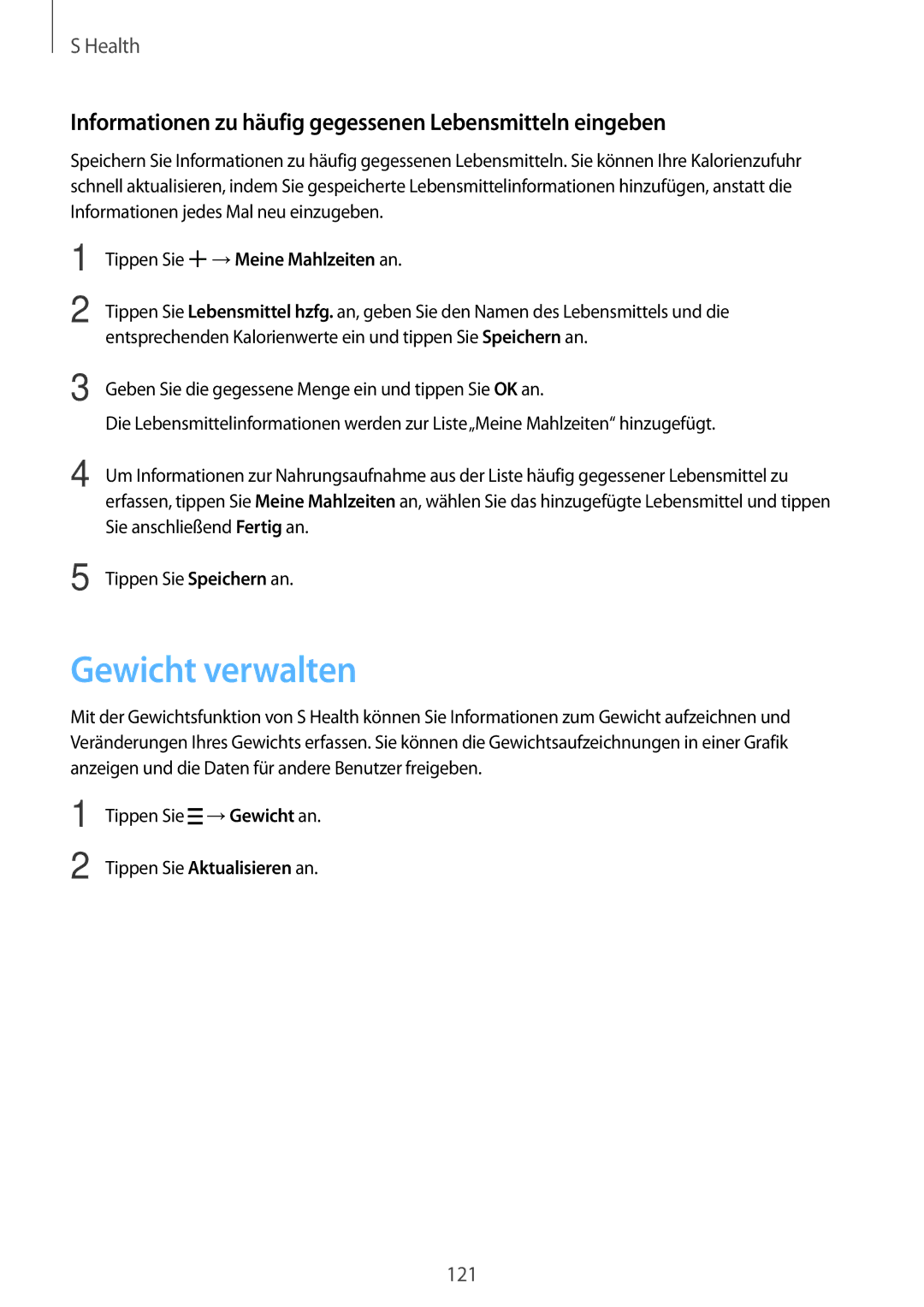 Samsung SM-G800FZDADBT, SM-G800FZWADBT manual Gewicht verwalten, Informationen zu häufig gegessenen Lebensmitteln eingeben 