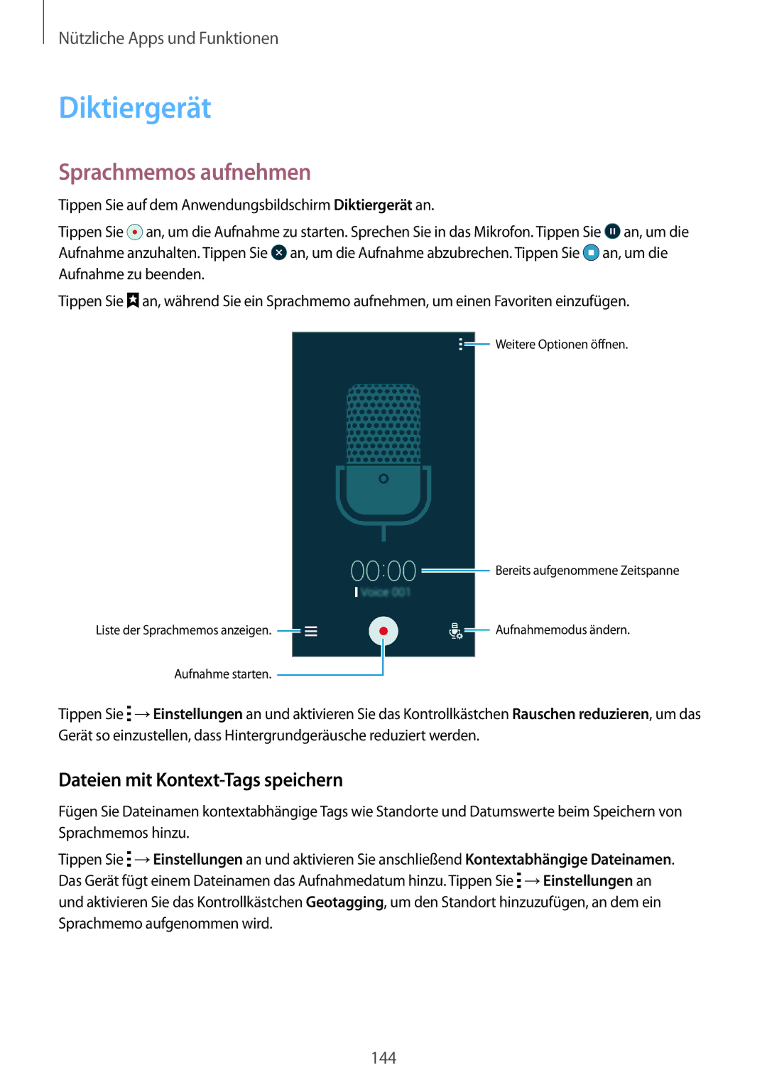 Samsung SM-G800FZWADBT, SM-G800FZDADBT manual Diktiergerät, Sprachmemos aufnehmen, Dateien mit Kontext-Tags speichern 