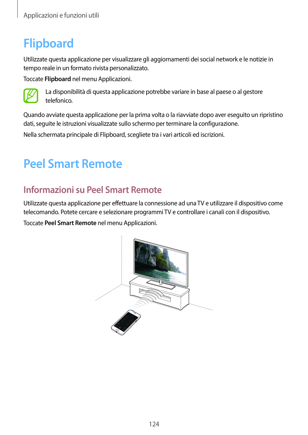 Samsung SM-G800FZDAAUT, SM-G800FZWADBT Flipboard, Informazioni su Peel Smart Remote, Applicazioni e funzioni utili 