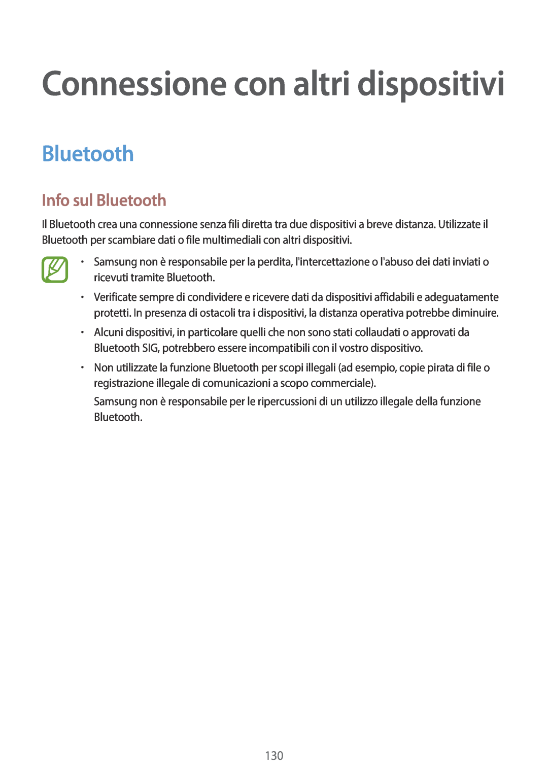 Samsung SM-G800FZKAXEF, SM-G800FZWADBT, SM-G800FZDADBT manual Info sul Bluetooth, Connessione con altri dispositivi 