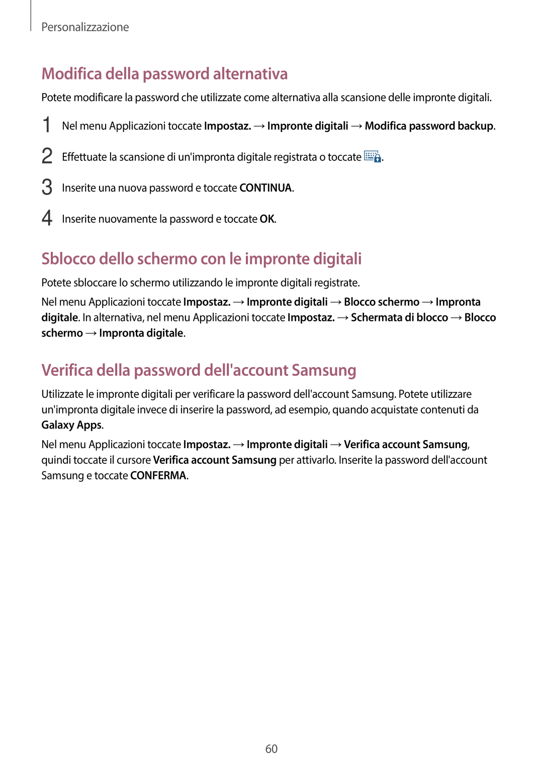 Samsung SM-G800FZDAXEO, SM-G800FZWADBT Modifica della password alternativa, Sblocco dello schermo con le impronte digitali 