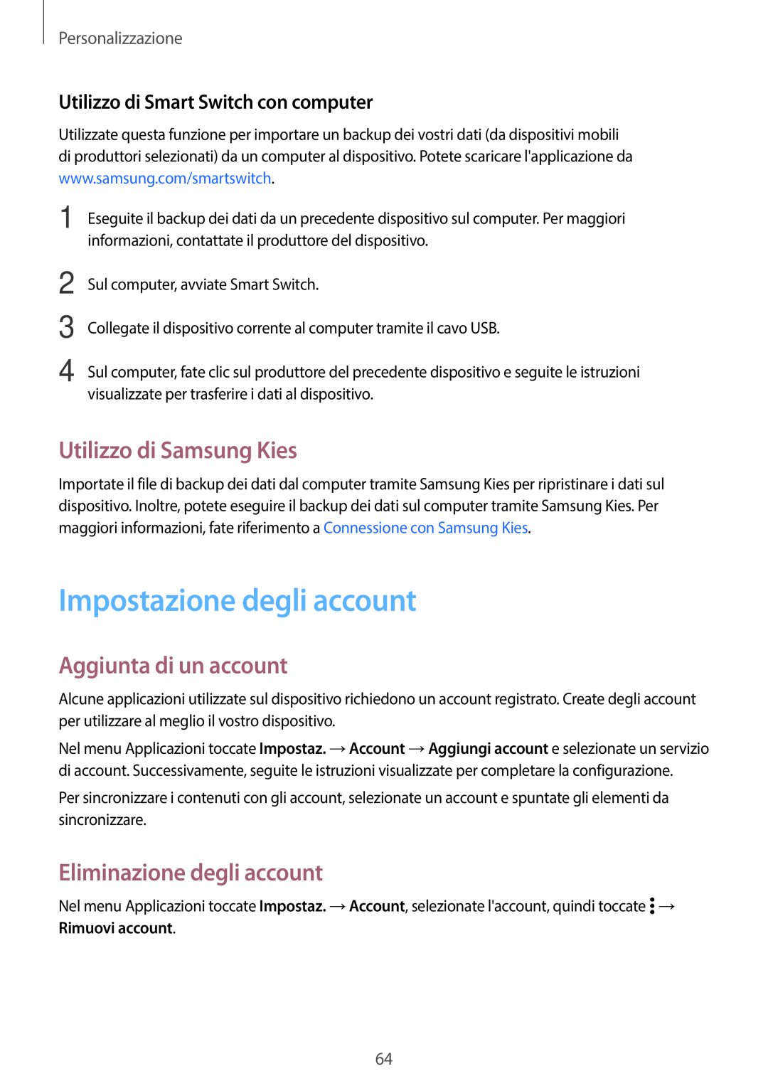 Samsung SM-G800FZKATIM Impostazione degli account, Utilizzo di Samsung Kies, Aggiunta di un account, Personalizzazione 