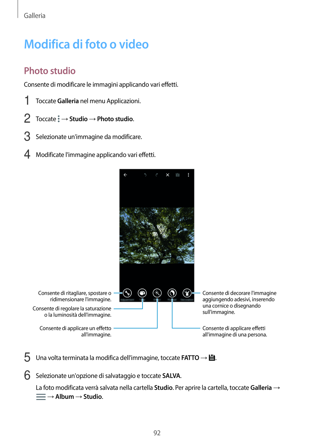Samsung SM-G800FZKAPLS manual Modifica di foto o video, Toccate →Studio →Photo studio, →Album →Studio, Galleria 