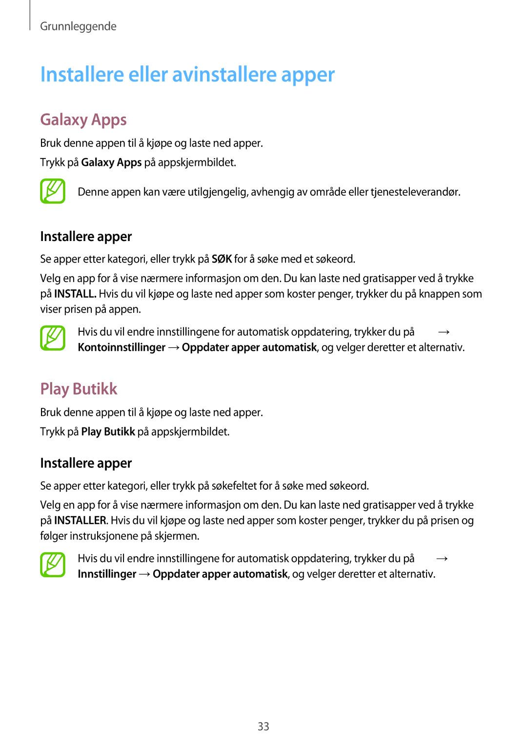Samsung SM-G800FZKANEE, SM-G800FZWANEE Installere eller avinstallere apper, Galaxy Apps, Play Butikk, Installere apper 