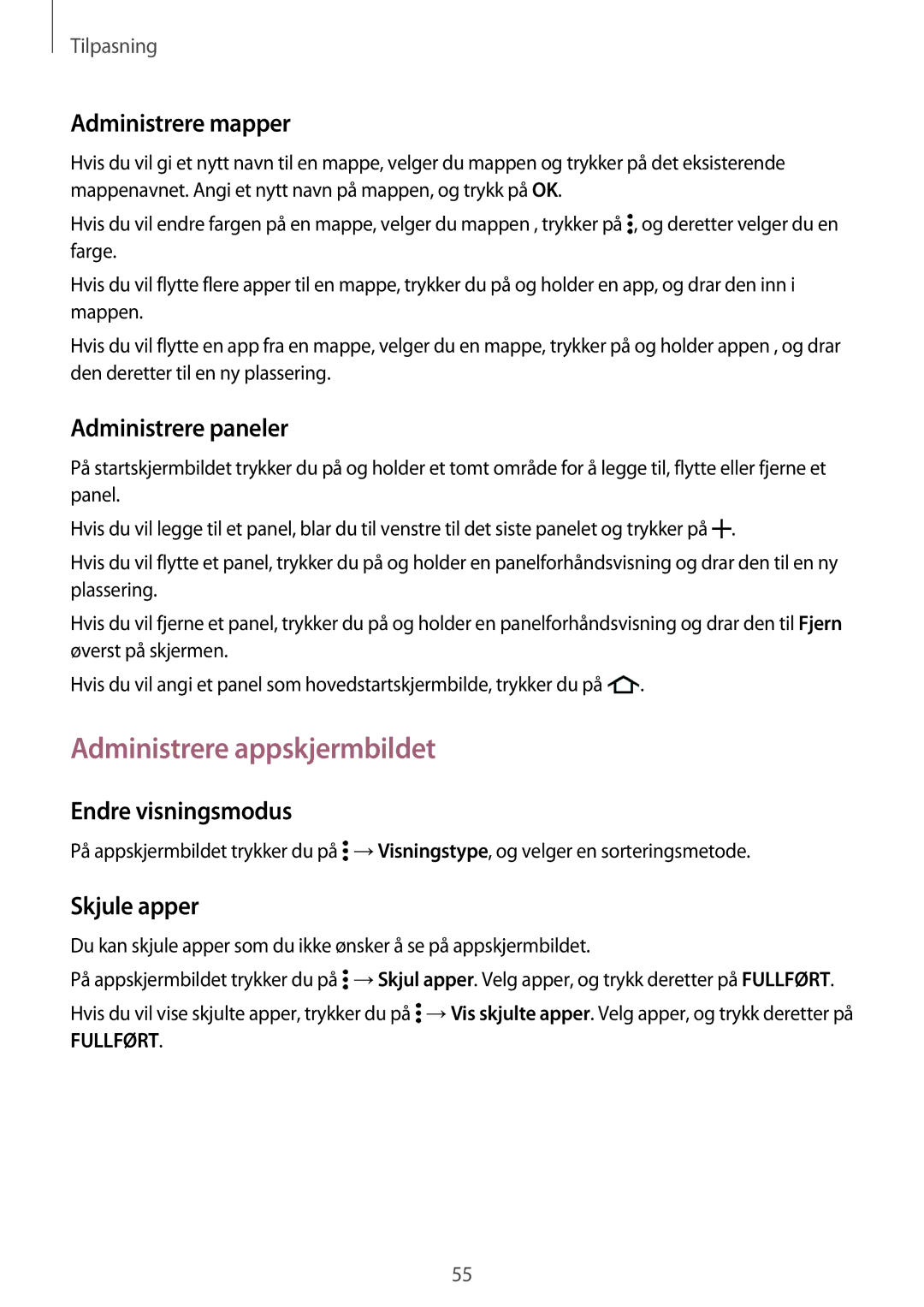Samsung SM-G800FZWANEE manual Administrere appskjermbildet, Administrere mapper, Administrere paneler, Endre visningsmodus 