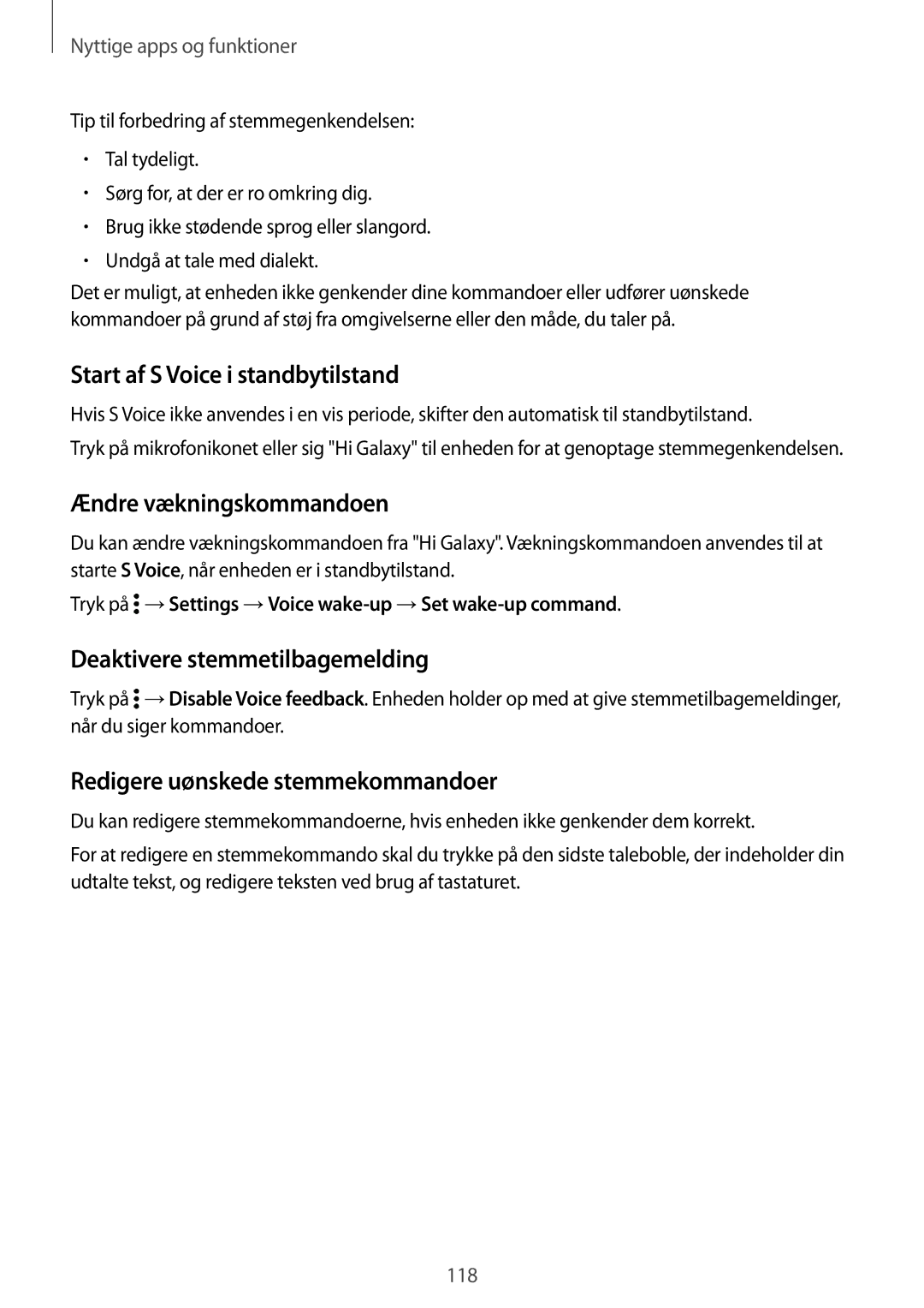 Samsung SM-G800FZKANEE manual Start af S Voice i standbytilstand, Ændre vækningskommandoen, Deaktivere stemmetilbagemelding 