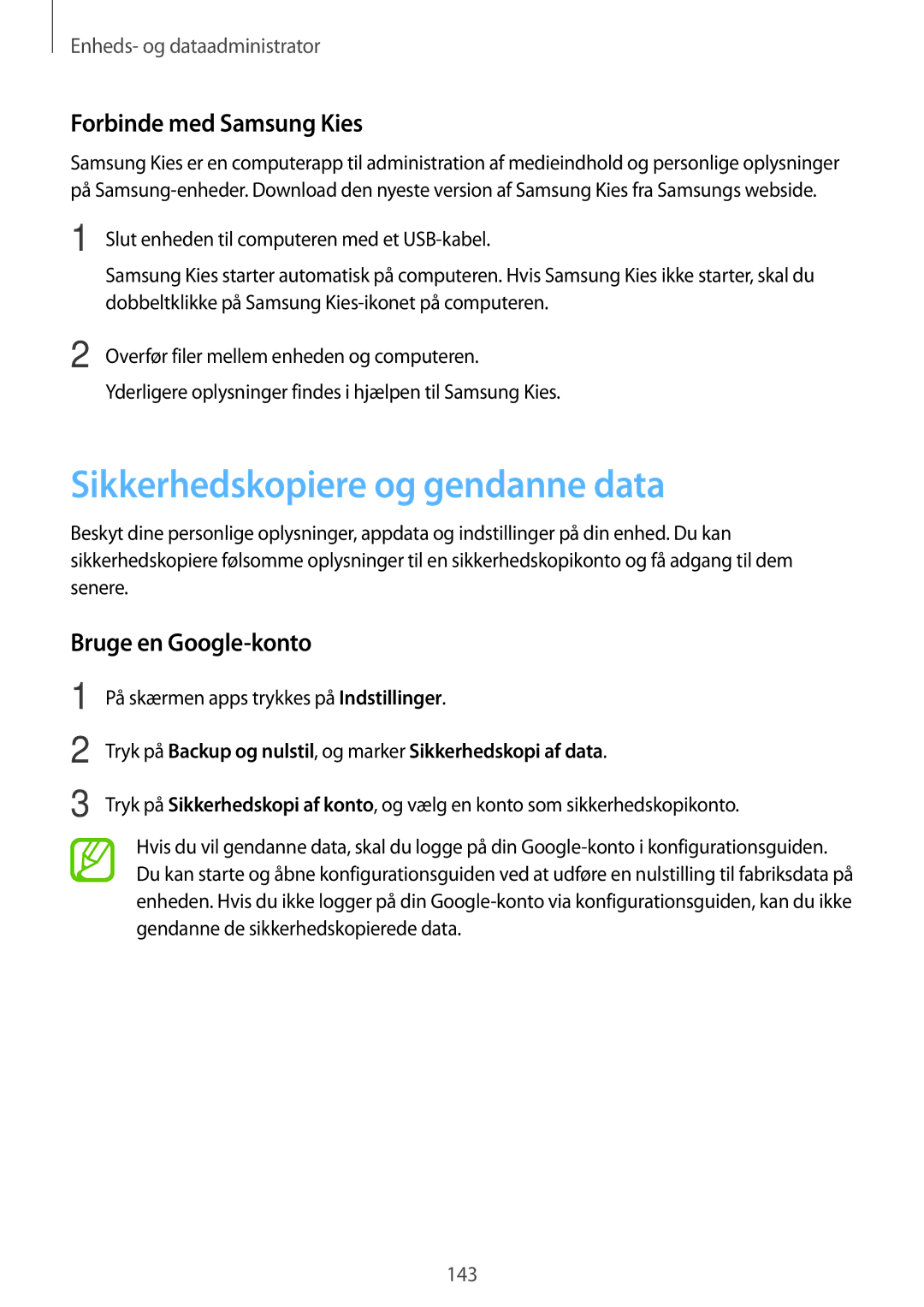 Samsung SM-G800FZKANEE manual Sikkerhedskopiere og gendanne data, Forbinde med Samsung Kies, Bruge en Google-konto 