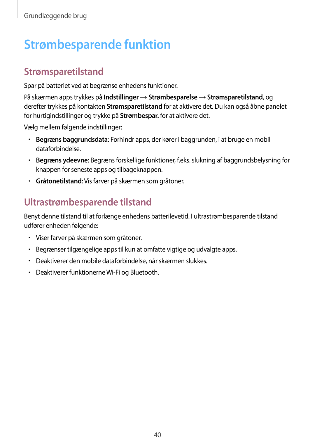 Samsung SM-G800FZWANEE, CG-G800FZKRNEE manual Strømbesparende funktion, Strømsparetilstand, Ultrastrømbesparende tilstand 