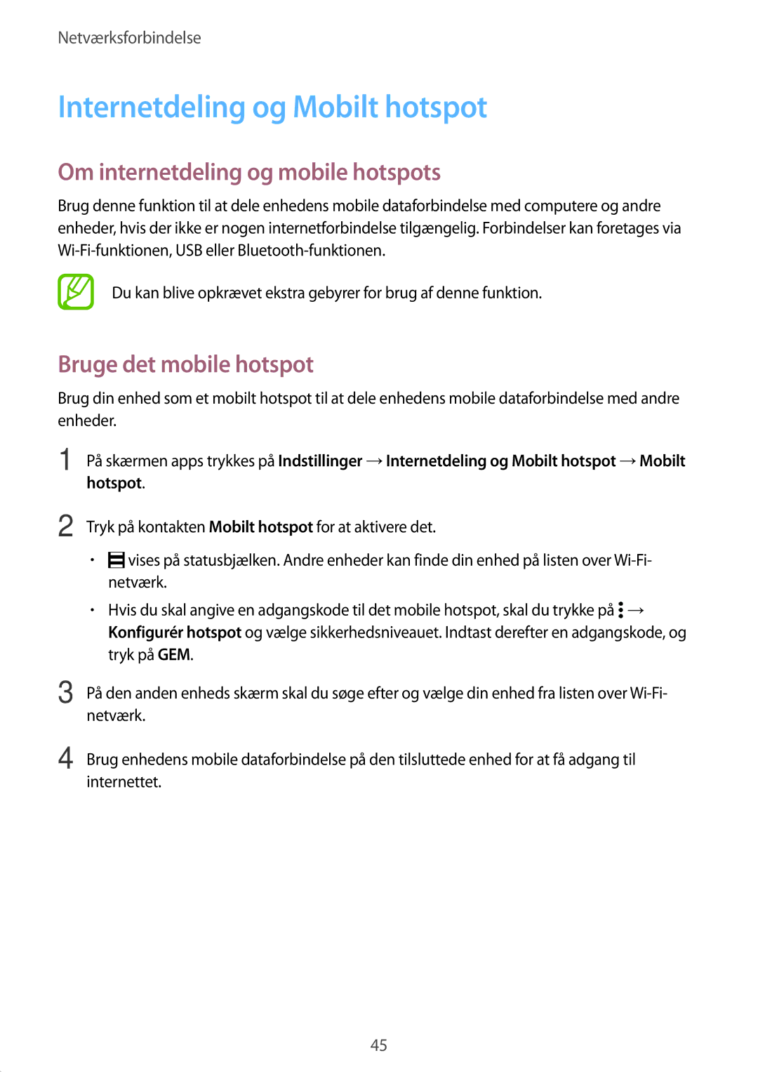 Samsung SM-G800FZWANEE Internetdeling og Mobilt hotspot, Om internetdeling og mobile hotspots, Bruge det mobile hotspot 