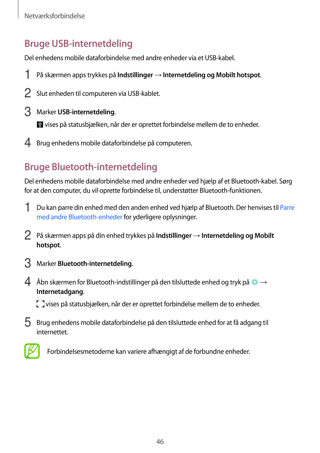 Samsung CG-G800FZKRNEE, SM-G800FZWANEE Bruge USB-internetdeling, Bruge Bluetooth-internetdeling, Marker USB-internetdeling 