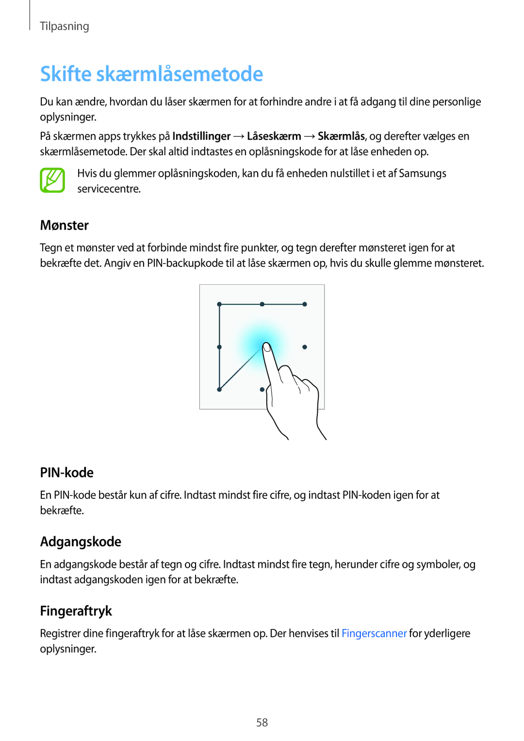 Samsung SM-G800FZKANEE, SM-G800FZWANEE, CG-G800FZKRNEE Skifte skærmlåsemetode, Mønster, PIN-kode, Adgangskode, Fingeraftryk 