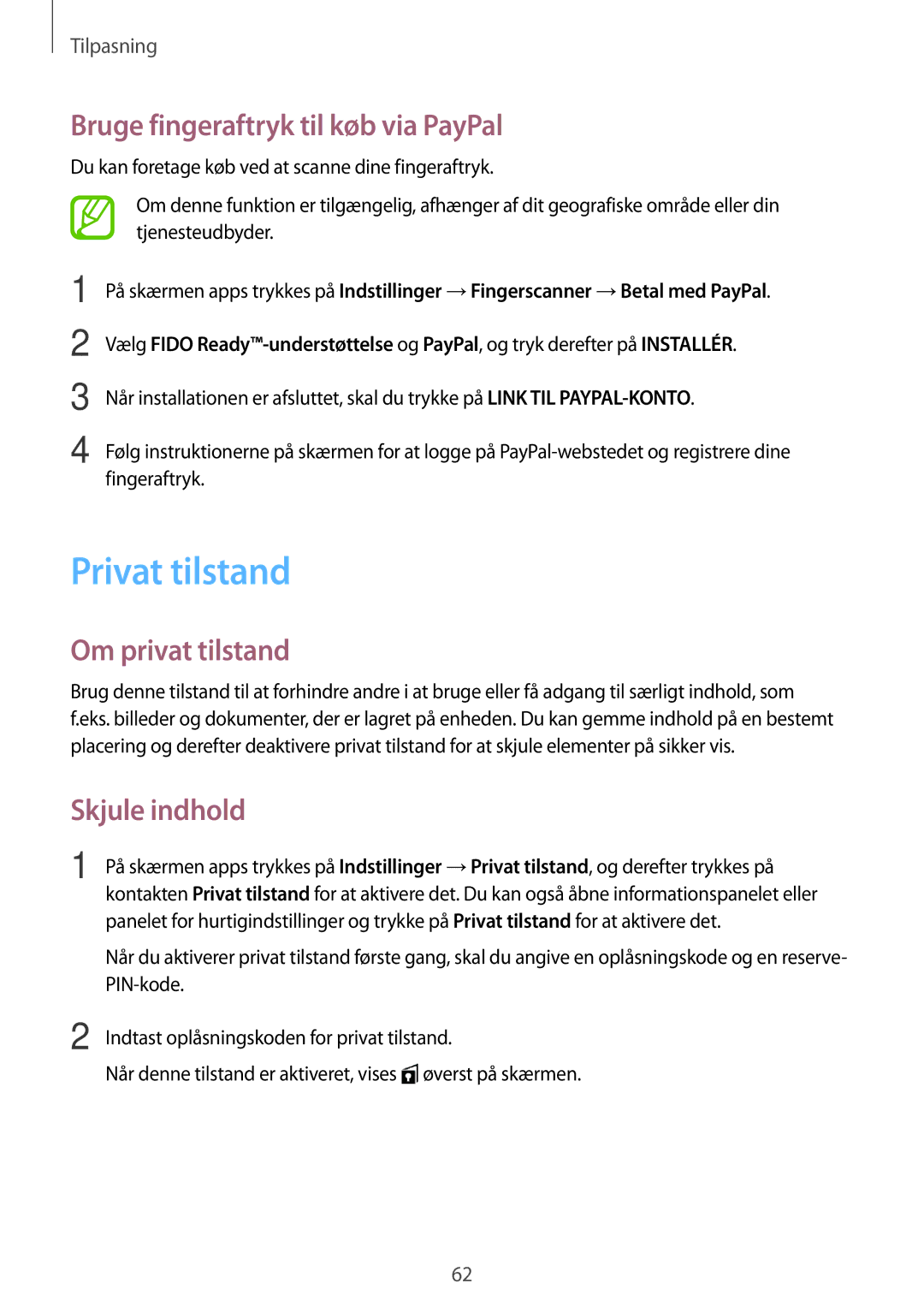 Samsung SM-G800FZDANEE manual Privat tilstand, Bruge fingeraftryk til køb via PayPal, Om privat tilstand, Skjule indhold 