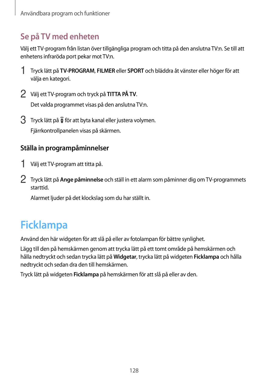 Samsung SM-G800FZKANEE, SM-G800FZWANEE, CG-G800FZKRNEE manual Ficklampa, Se på TV med enheten, Ställa in programpåminnelser 