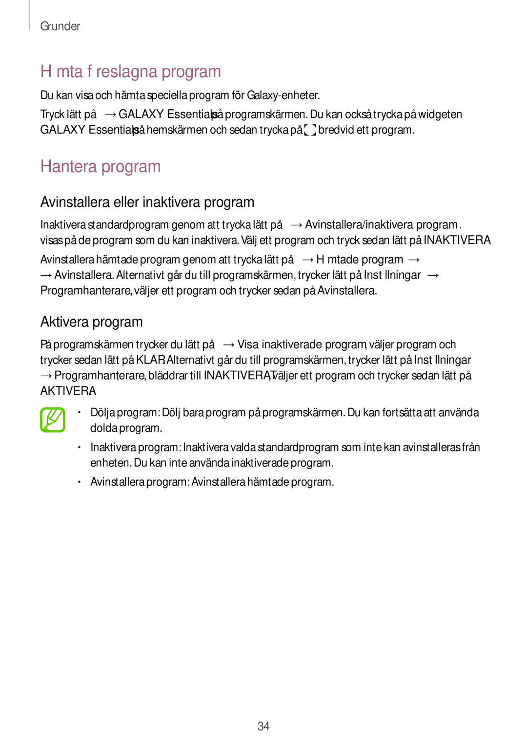 Samsung SM-G800FZBANEE Hämta föreslagna program, Hantera program, Avinstallera eller inaktivera program, Aktivera program 