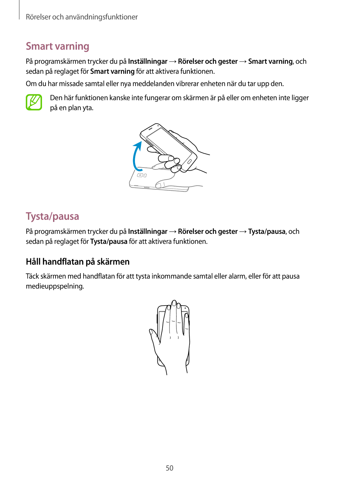 Samsung SM-G800FZWANEE, CG-G800FZKRNEE, SM-G800FZDANEE manual Smart varning, Tysta/pausa, Håll handflatan på skärmen 
