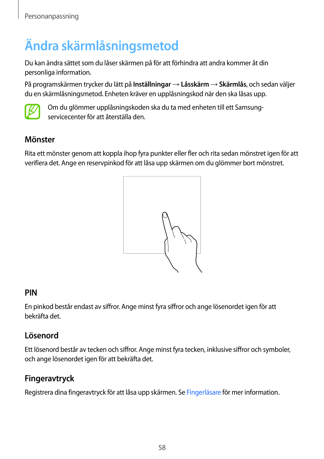 Samsung SM-G800FZKANEE, SM-G800FZWANEE, CG-G800FZKRNEE manual Ändra skärmlåsningsmetod, Mönster, Lösenord, Fingeravtryck 