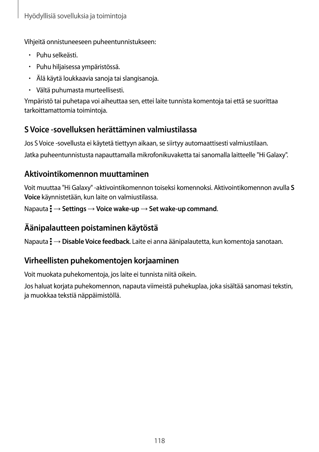 Samsung SM-G800FZKANEE, SM-G800FZWANEE manual Voice -sovelluksen herättäminen valmiustilassa, Aktivointikomennon muuttaminen 