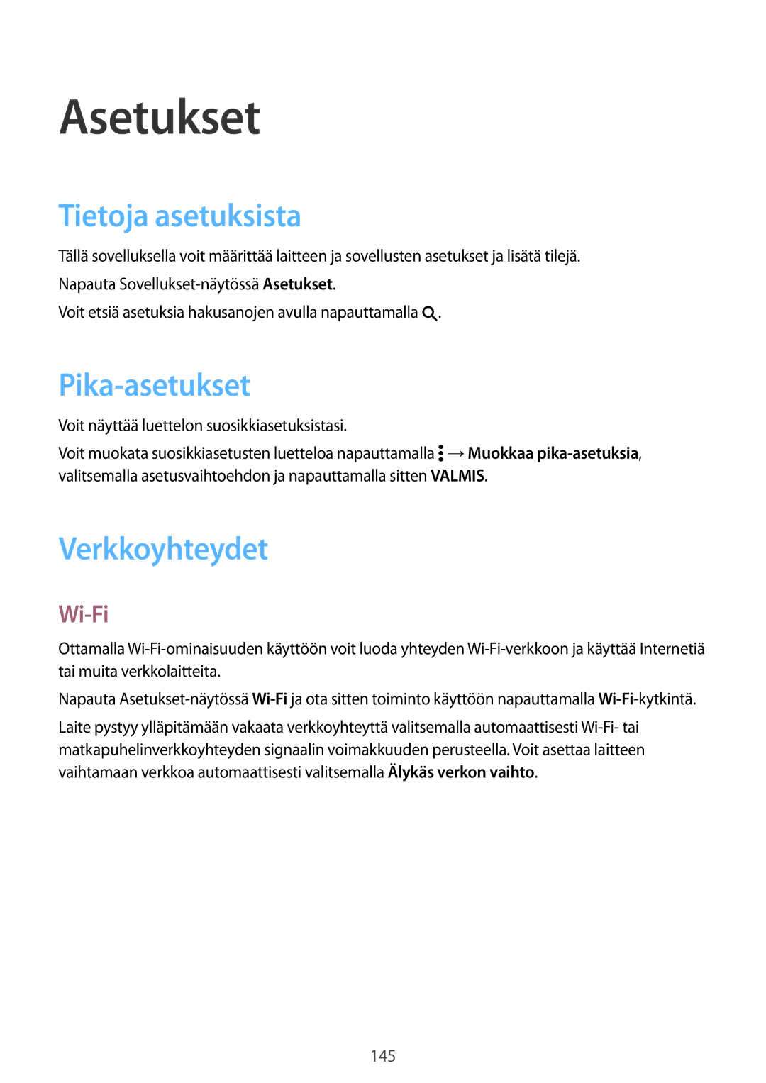 Samsung SM-G800FZWANEE, CG-G800FZKRNEE manual Asetukset, Tietoja asetuksista, Pika-asetukset, Verkkoyhteydet, Wi-Fi 