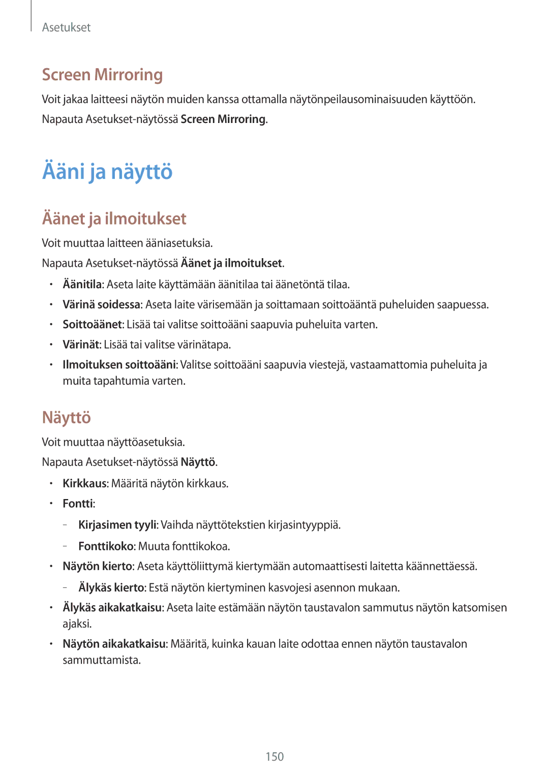 Samsung SM-G800FZWANEE, CG-G800FZKRNEE manual Ääni ja näyttö, Screen Mirroring, Äänet ja ilmoitukset, Näyttö, Fontti 