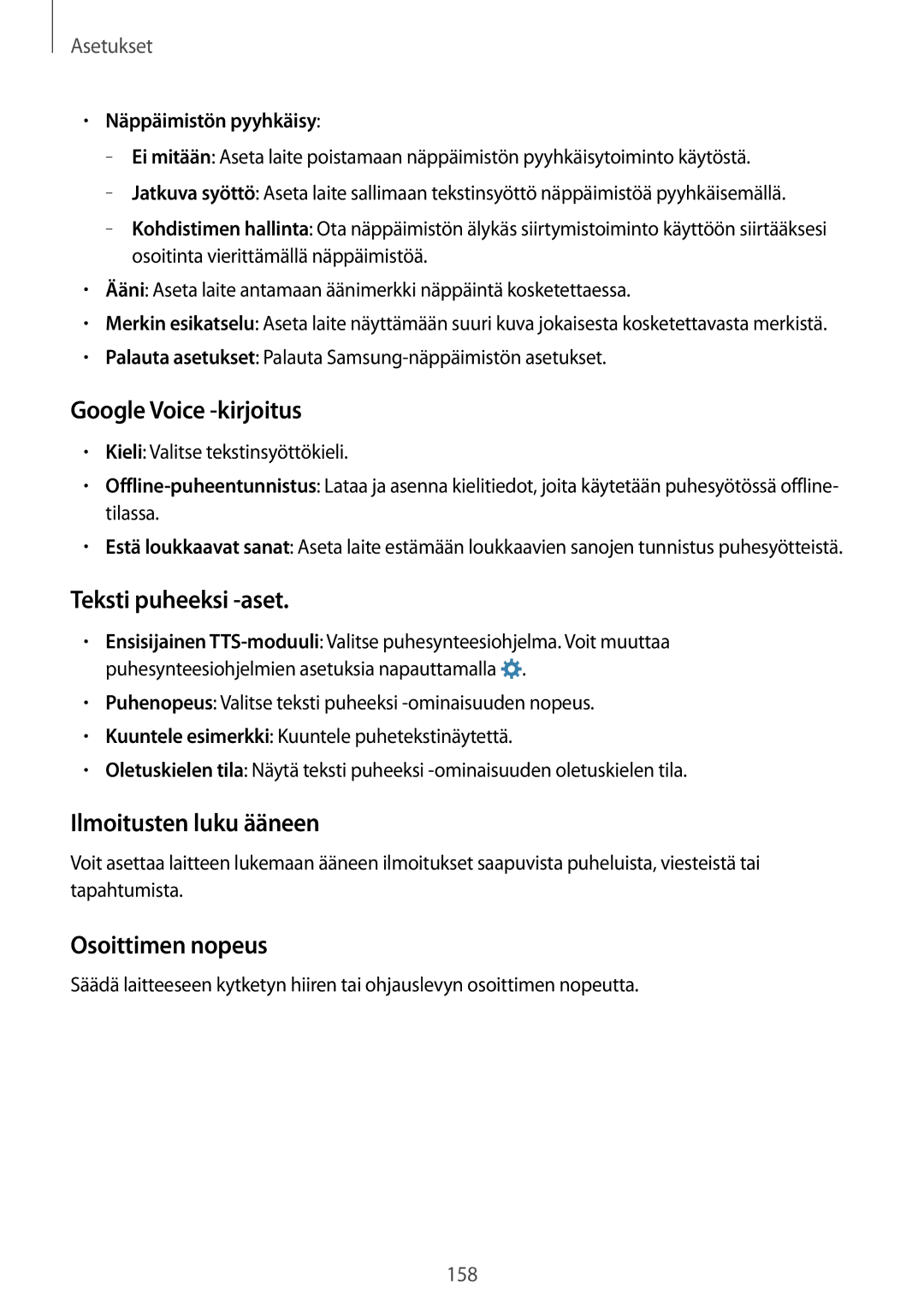 Samsung SM-G800FZKANEE manual Google Voice -kirjoitus, Teksti puheeksi -aset, Ilmoitusten luku ääneen, Osoittimen nopeus 