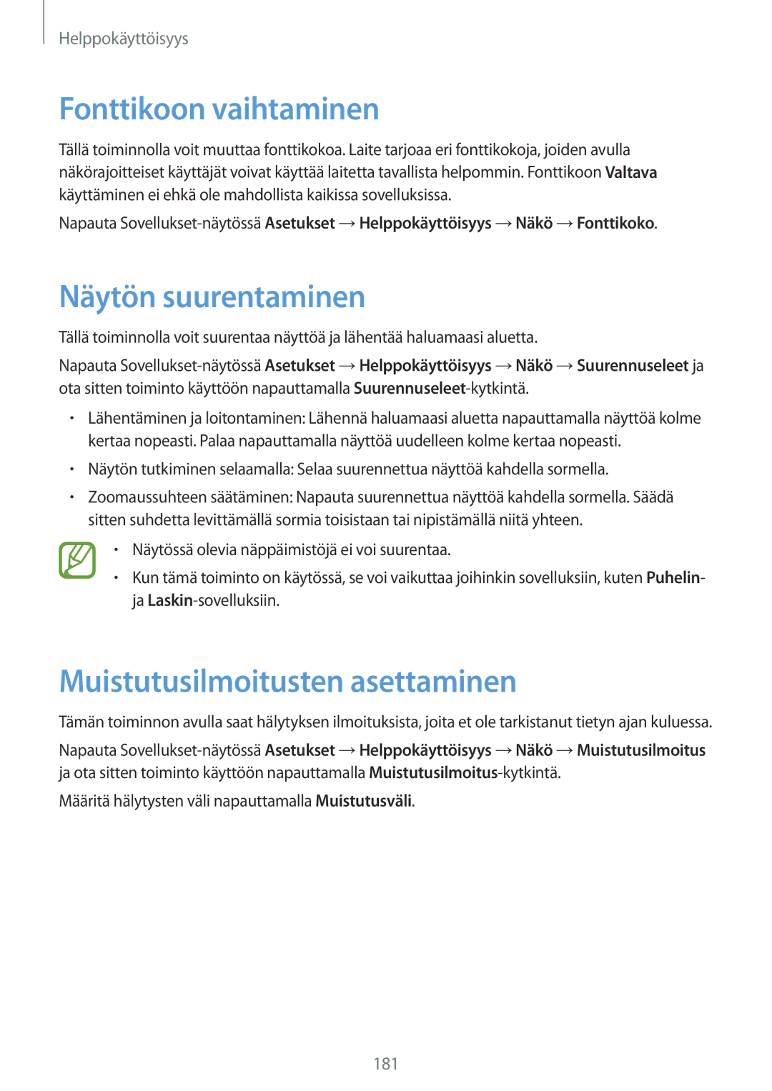 Samsung CG-G800FZKRNEE, SM-G800FZWANEE manual Fonttikoon vaihtaminen, Näytön suurentaminen, Muistutusilmoitusten asettaminen 