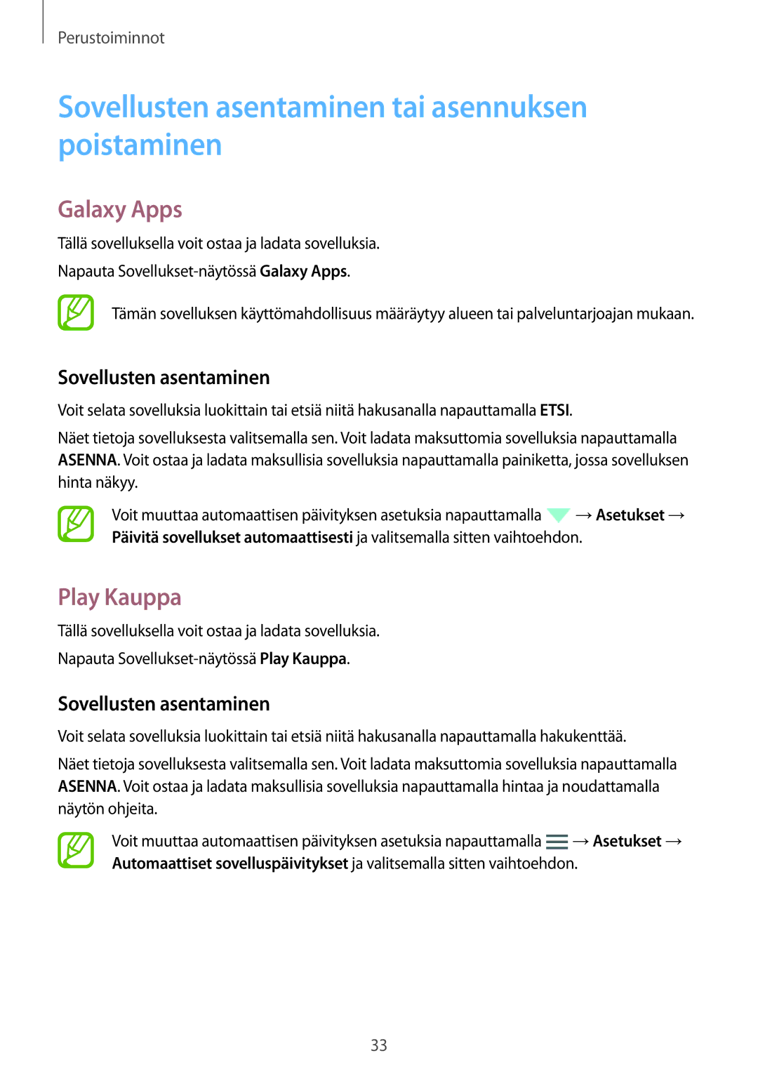 Samsung SM-G800FZKANEE, SM-G800FZWANEE manual Sovellusten asentaminen tai asennuksen poistaminen, Galaxy Apps, Play Kauppa 