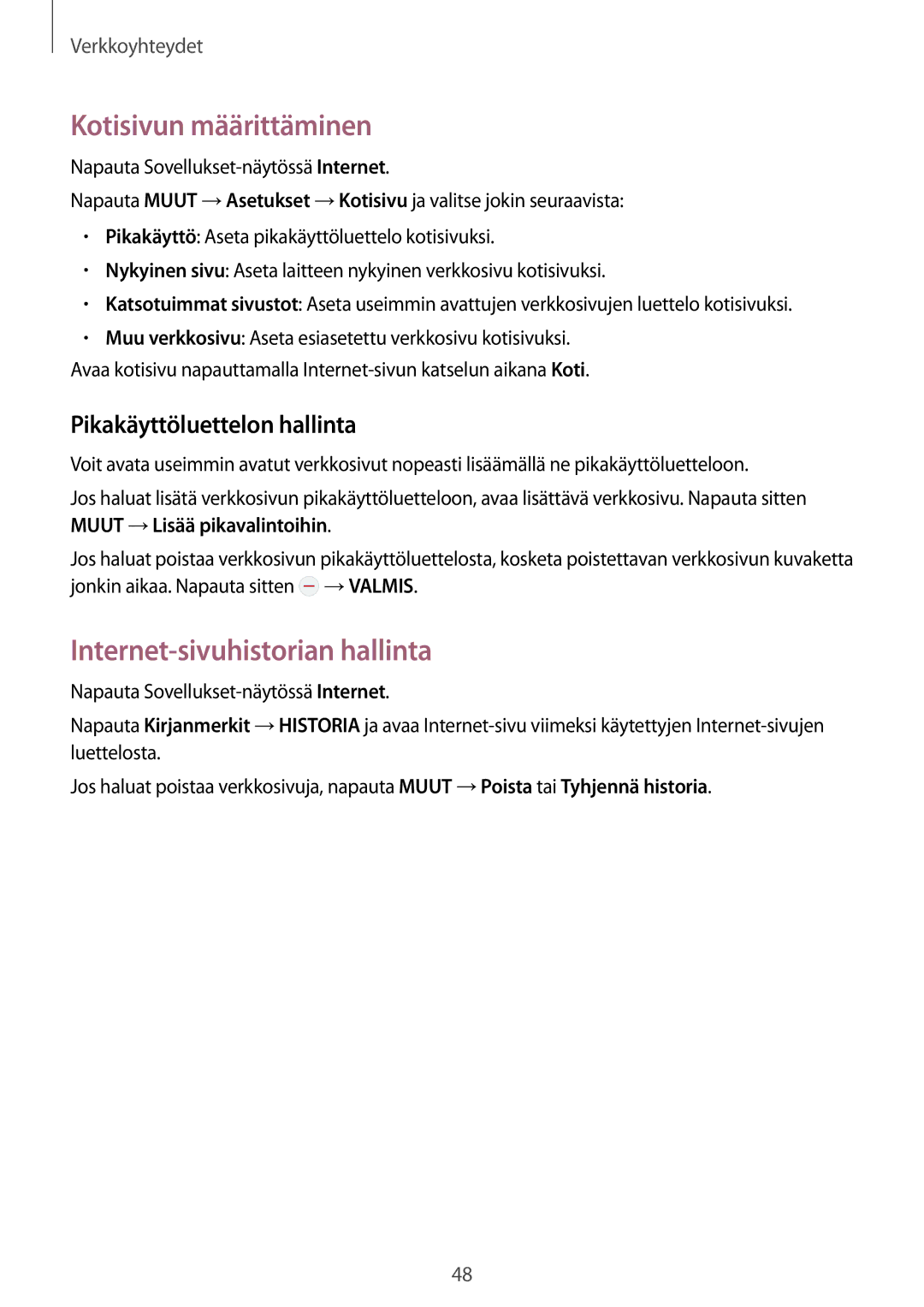 Samsung SM-G800FZKANEE manual Kotisivun määrittäminen, Internet-sivuhistorian hallinta, Pikakäyttöluettelon hallinta 