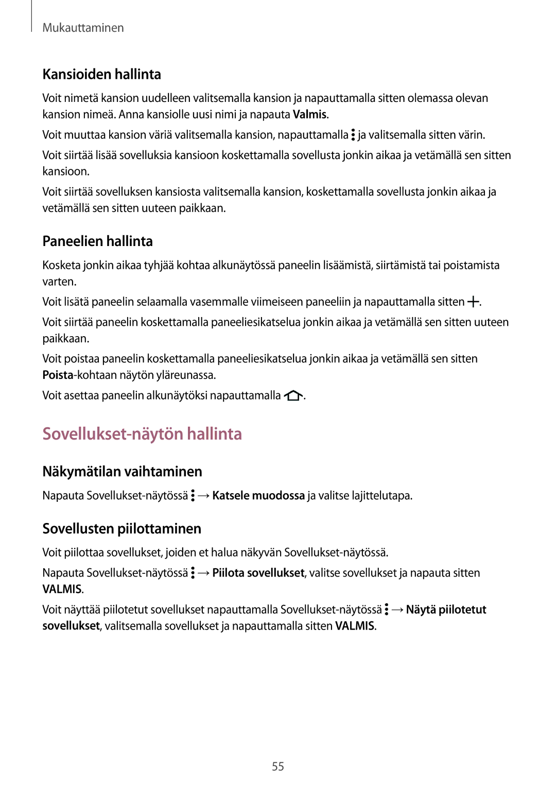 Samsung SM-G800FZWANEE manual Sovellukset-näytön hallinta, Kansioiden hallinta, Paneelien hallinta, Näkymätilan vaihtaminen 