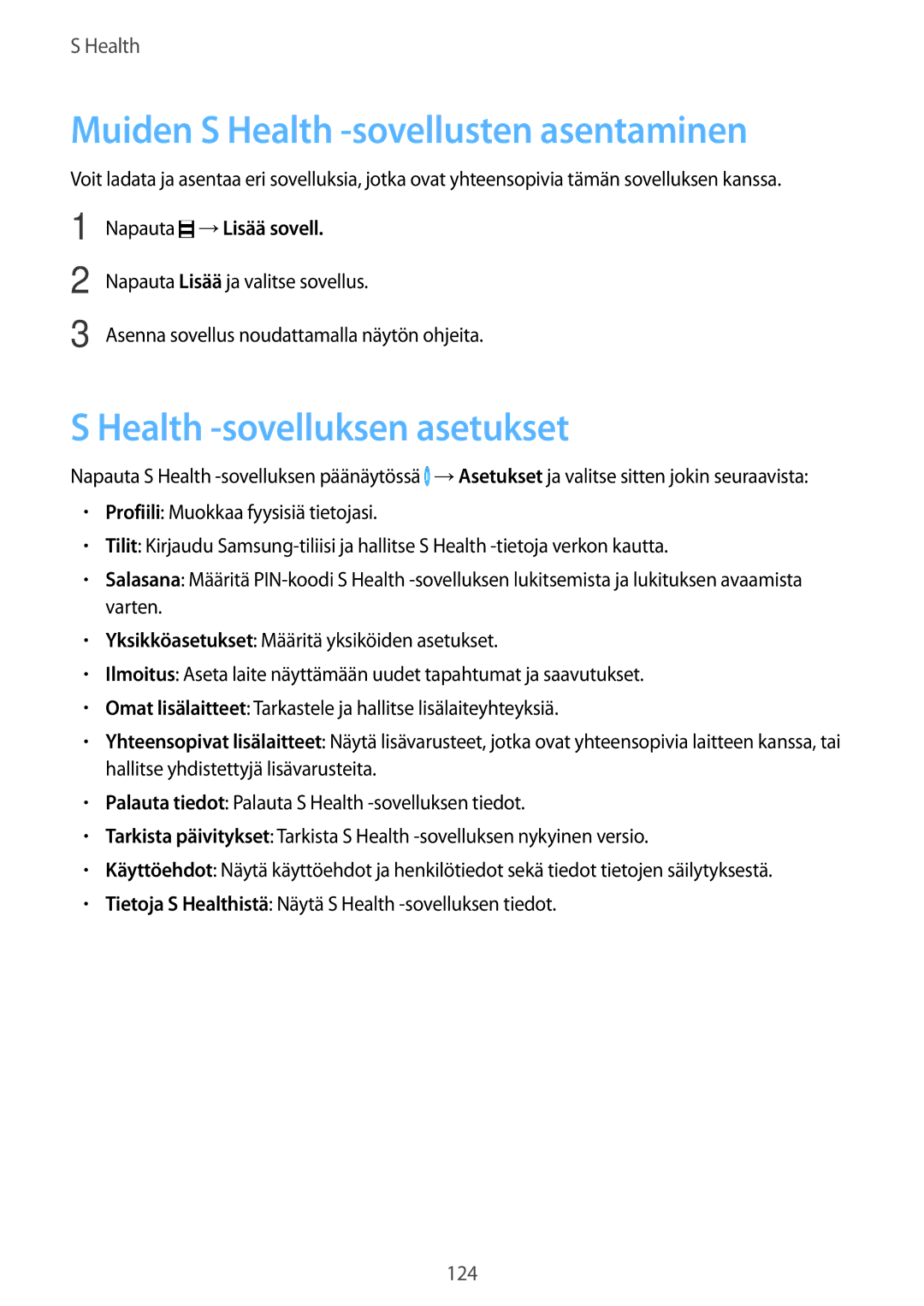 Samsung SM-G800FZBANEE Muiden S Health -sovellusten asentaminen, Health -sovelluksen asetukset, Napauta →Lisää sovell 