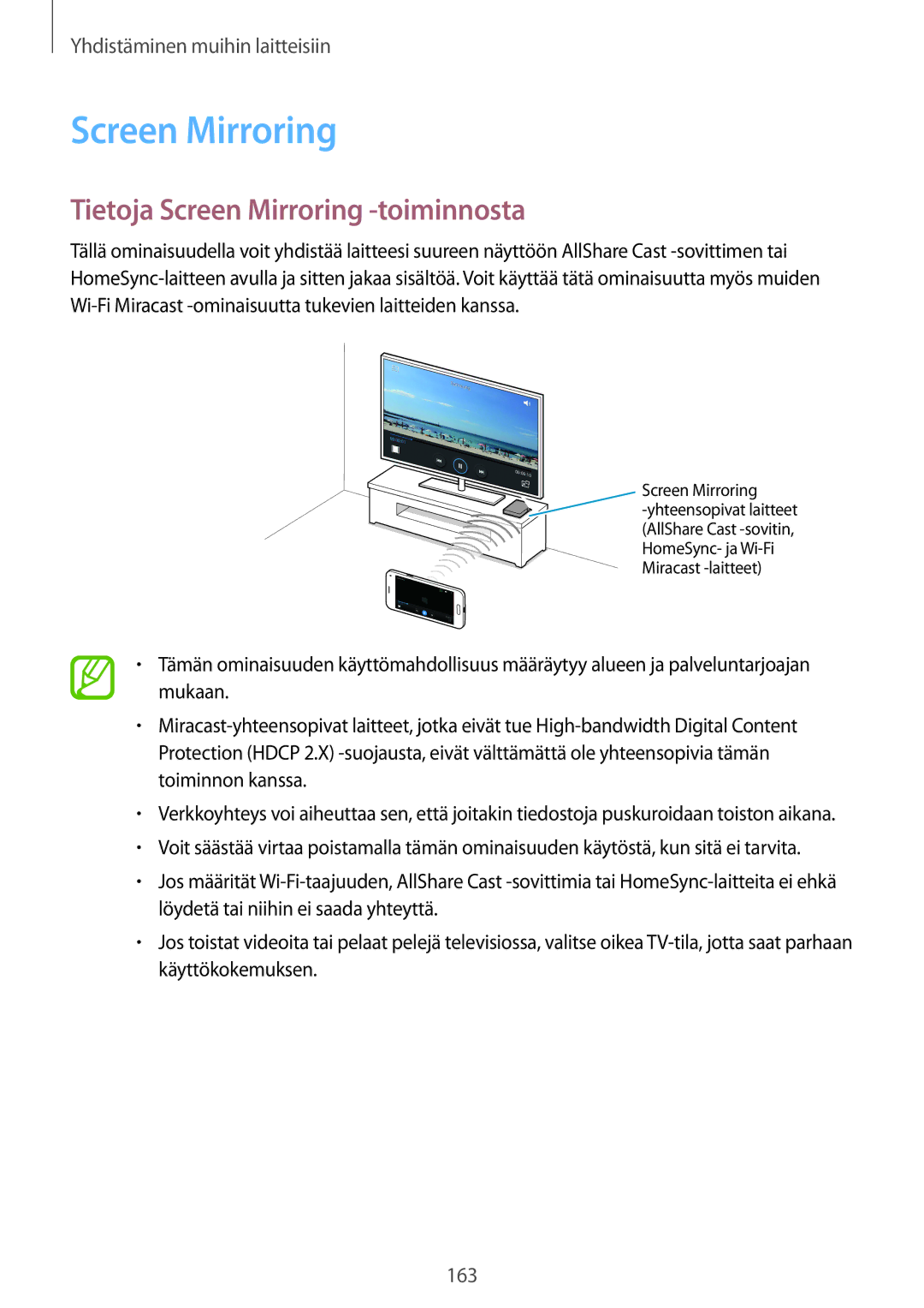 Samsung SM-G800FZKANEE, SM-G800FZWANEE, CG-G800FZKRNEE, SM-G800FZDANEE manual Tietoja Screen Mirroring -toiminnosta 