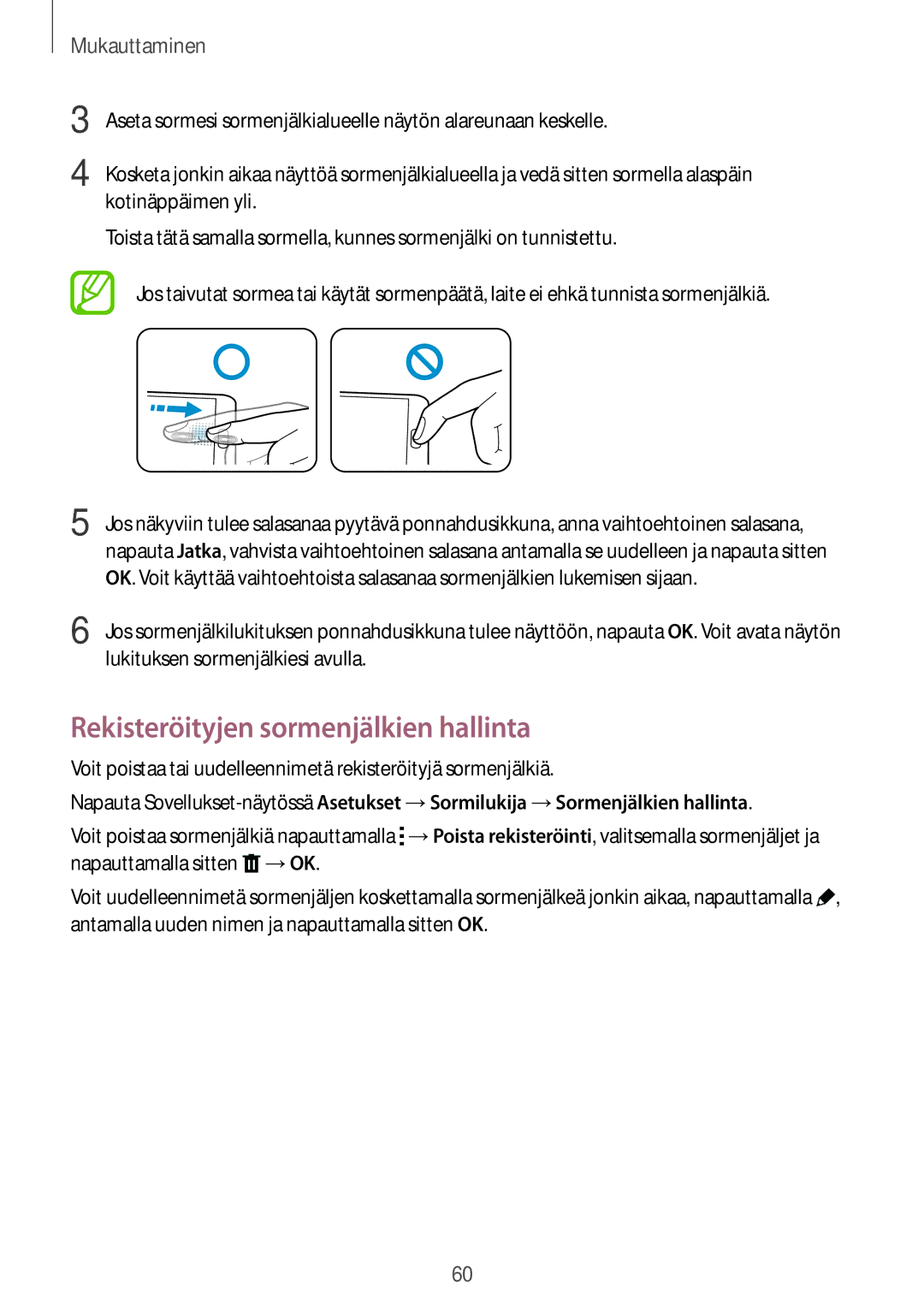 Samsung SM-G800FZWANEE, CG-G800FZKRNEE, SM-G800FZDANEE, SM-G800FZKANEE, SM-G800FZBANEE Rekisteröityjen sormenjälkien hallinta 