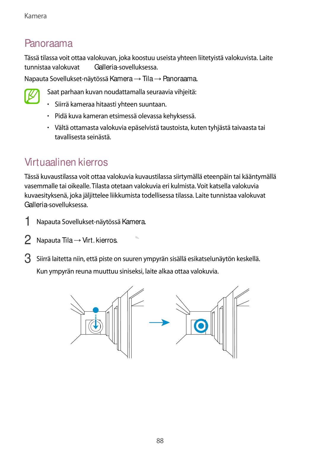 Samsung SM-G800FZKANEE, SM-G800FZWANEE, CG-G800FZKRNEE manual Panoraama, Virtuaalinen kierros, Napauta Tila →Virt. kierros 