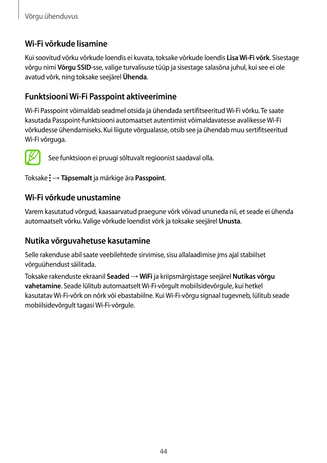 Samsung SM-G800FZWASEB manual Wi-Fi võrkude lisamine, Funktsiooni Wi-Fi Passpoint aktiveerimine, Wi-Fi võrkude unustamine 