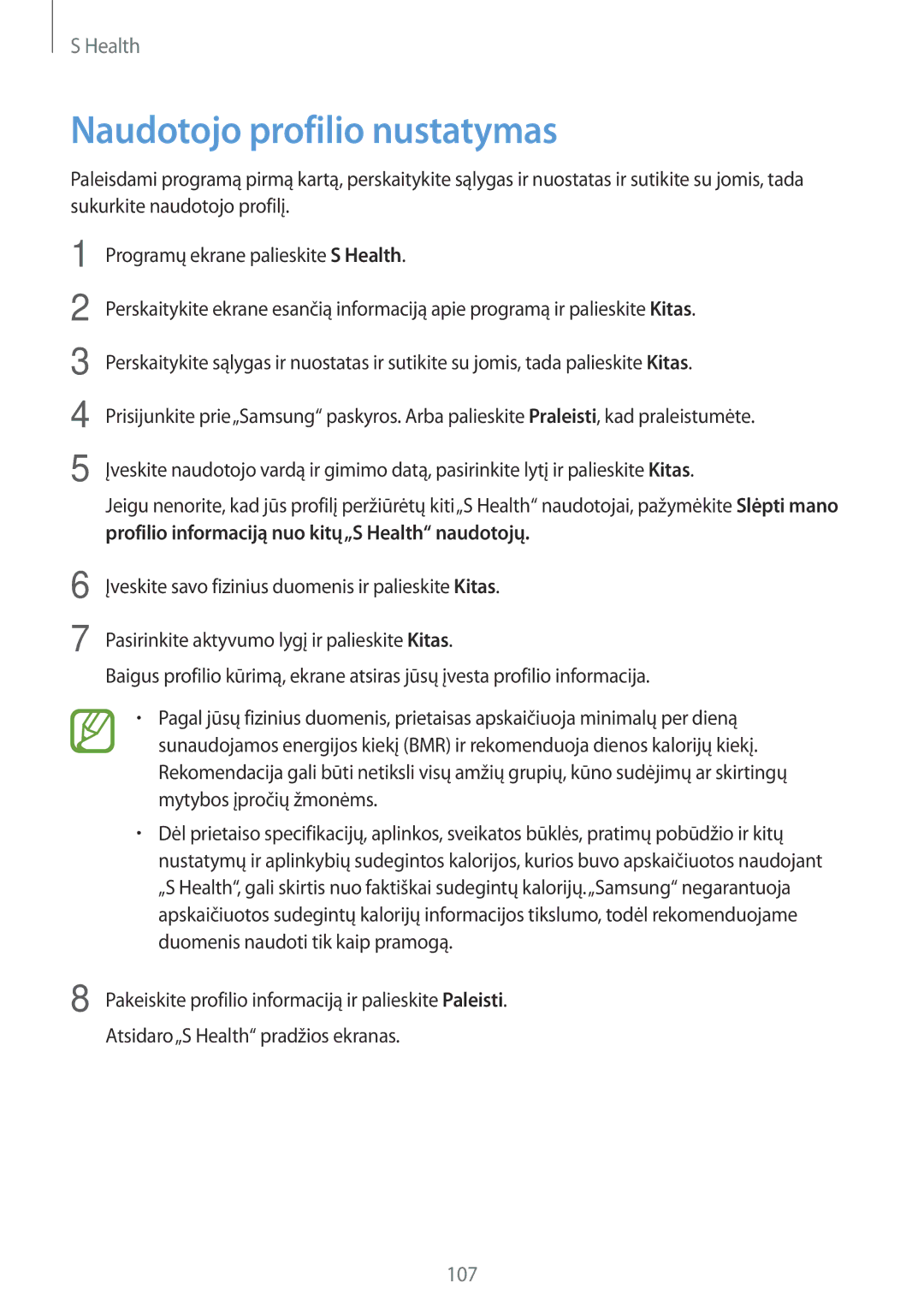 Samsung SM-G800FZDASEB, SM-G800FZWASEB, SM-G800FZKASEB, SM-G800FZBASEB manual Naudotojo profilio nustatymas 