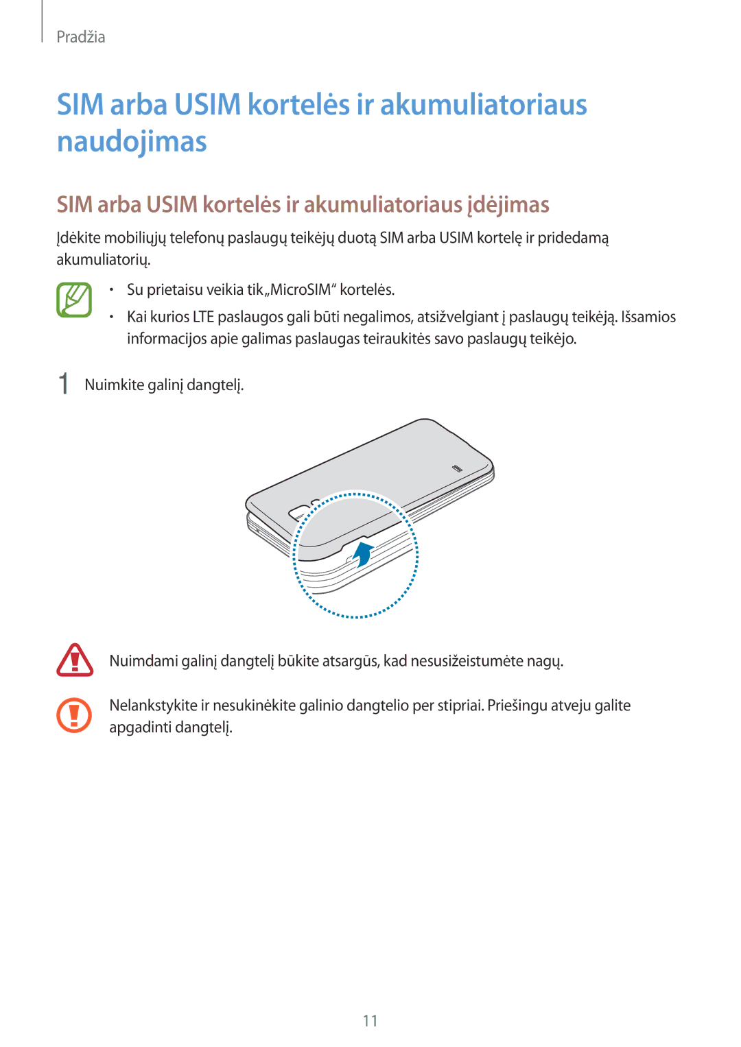 Samsung SM-G800FZDASEB, SM-G800FZWASEB, SM-G800FZKASEB, SM-G800FZBASEB SIM arba Usim kortelės ir akumuliatoriaus naudojimas 