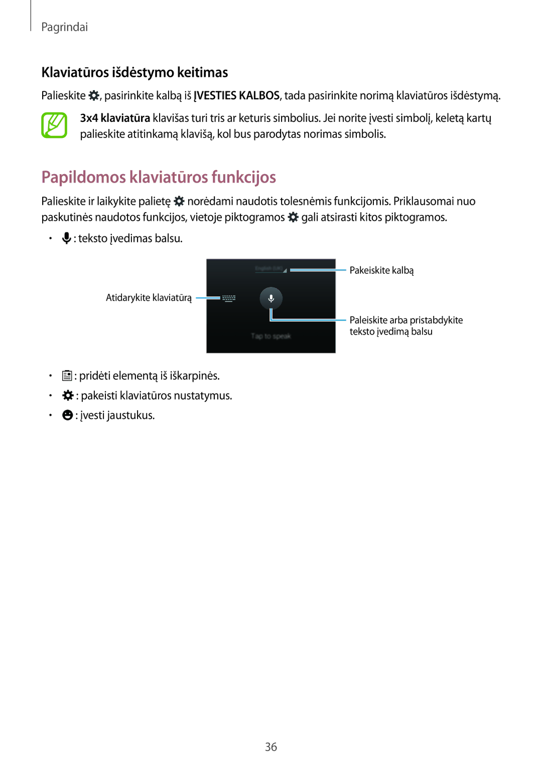 Samsung SM-G800FZWASEB manual Papildomos klaviatūros funkcijos, Klaviatūros išdėstymo keitimas, Teksto įvedimas balsu 