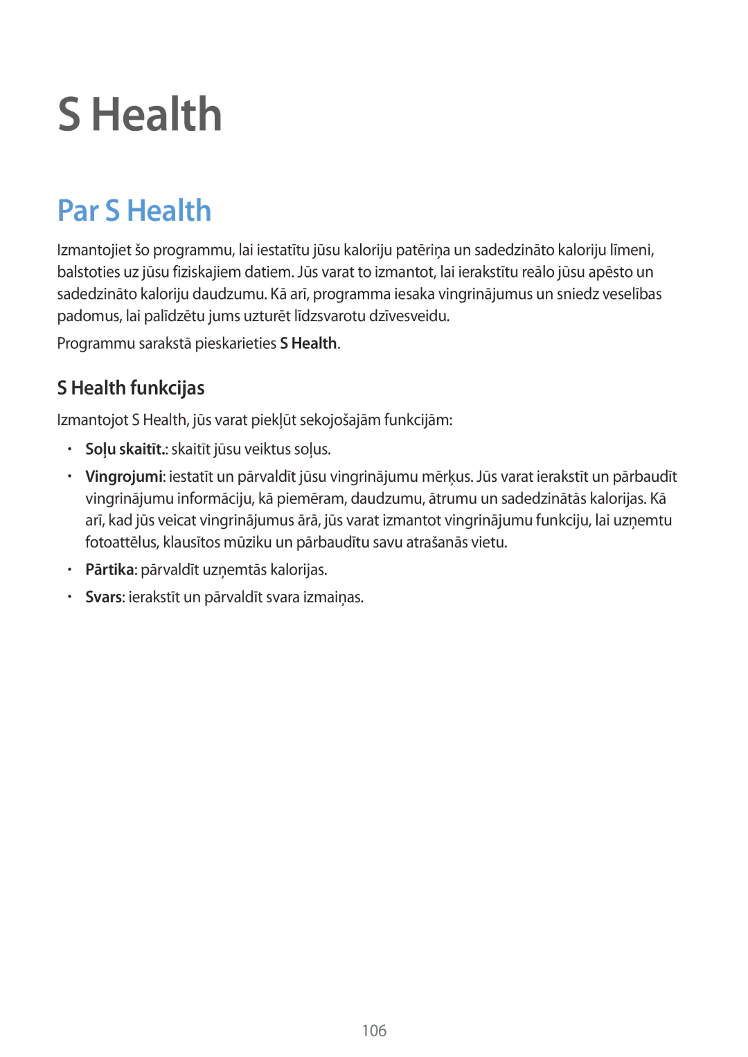 Samsung SM-G800FZBASEB, SM-G800FZWASEB, SM-G800FZKASEB, SM-G800FZDASEB manual Par S Health, Health funkcijas 