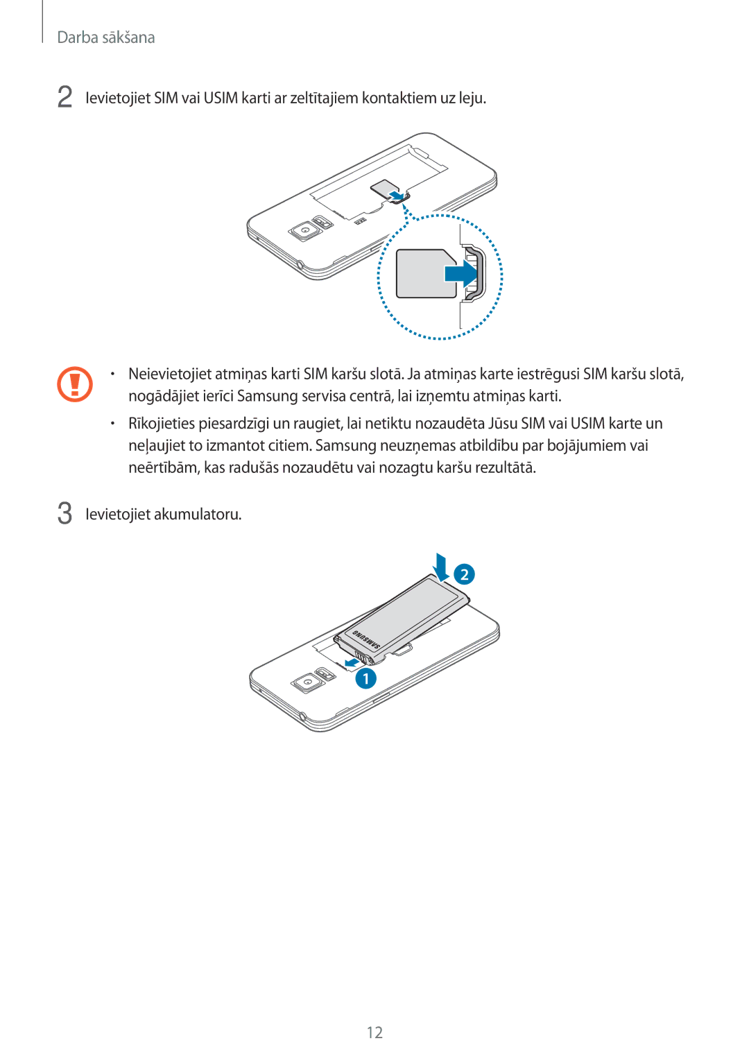Samsung SM-G800FZWASEB, SM-G800FZKASEB, SM-G800FZBASEB, SM-G800FZDASEB manual Ievietojiet akumulatoru 