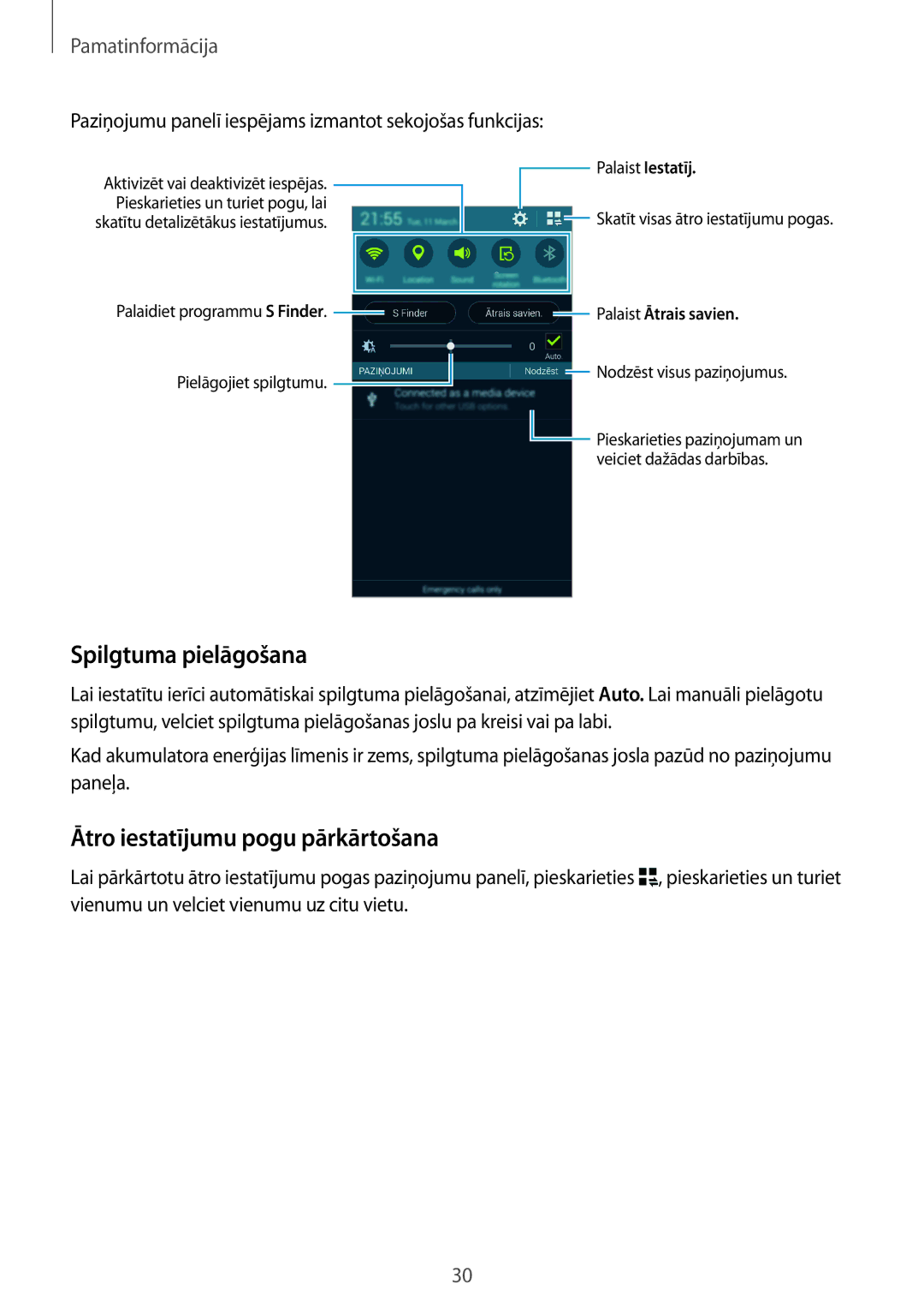 Samsung SM-G800FZBASEB, SM-G800FZWASEB, SM-G800FZKASEB manual Spilgtuma pielāgošana, Ātro iestatījumu pogu pārkārtošana 