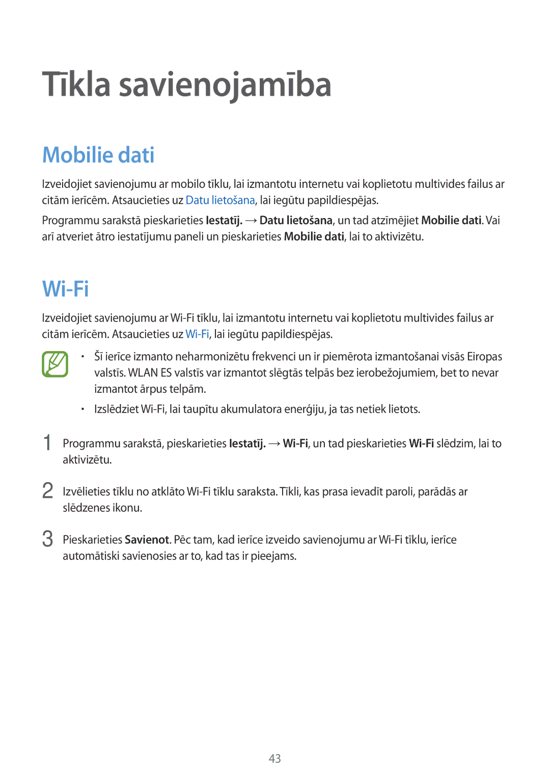 Samsung SM-G800FZDASEB, SM-G800FZWASEB, SM-G800FZKASEB, SM-G800FZBASEB manual Tīkla savienojamība, Mobilie dati, Wi-Fi 