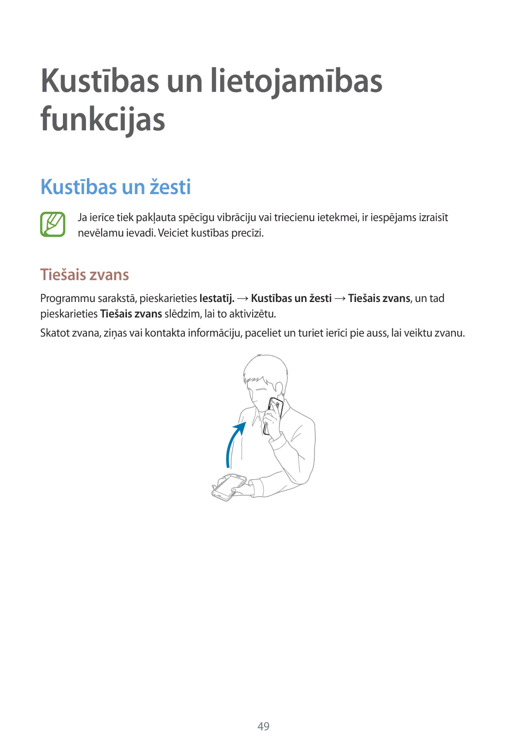 Samsung SM-G800FZKASEB, SM-G800FZWASEB, SM-G800FZBASEB, SM-G800FZDASEB manual Kustības un žesti, Tiešais zvans 