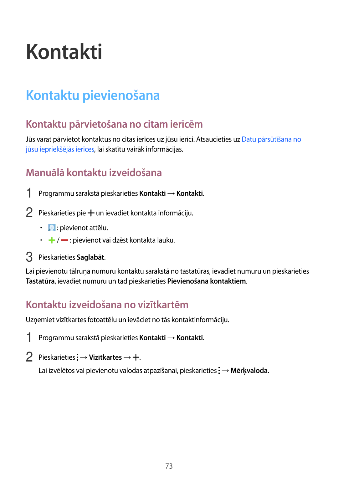 Samsung SM-G800FZKASEB, SM-G800FZWASEB manual Kontakti, Kontaktu pievienošana, Kontaktu pārvietošana no citam ierīcēm 