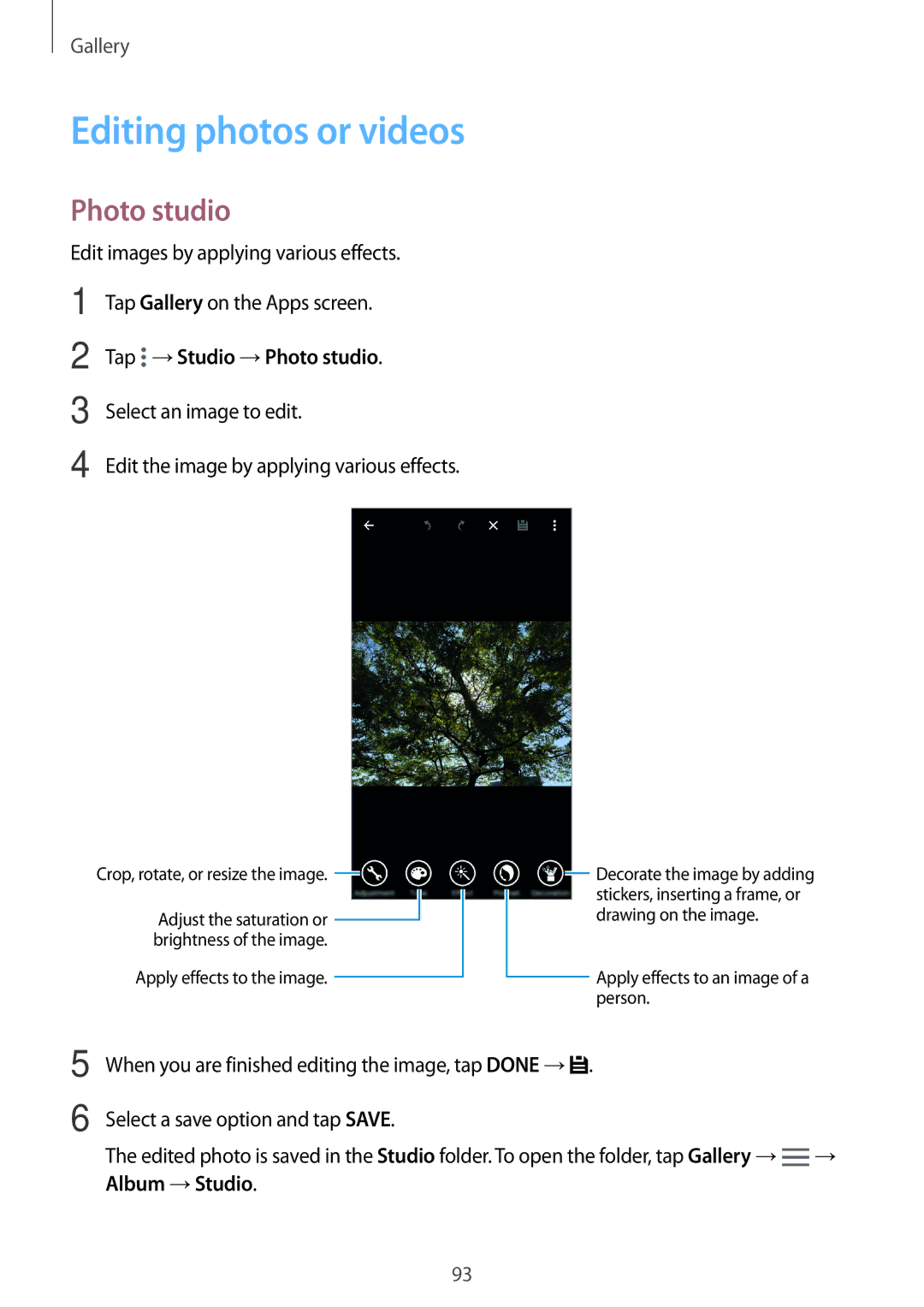 Samsung SM-G800HZKASER, SM-G800HZKDSER, SM-G800HZDASER manual Editing photos or videos, Tap →Studio →Photo studio 